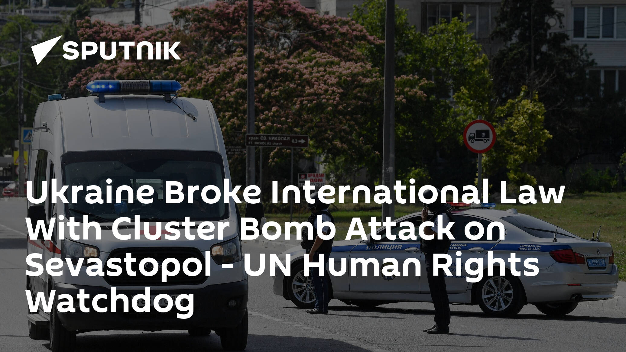 Ukraine Broke International Law With Cluster Bomb Attack on Sevastopol – UN Human Rights Watchdog