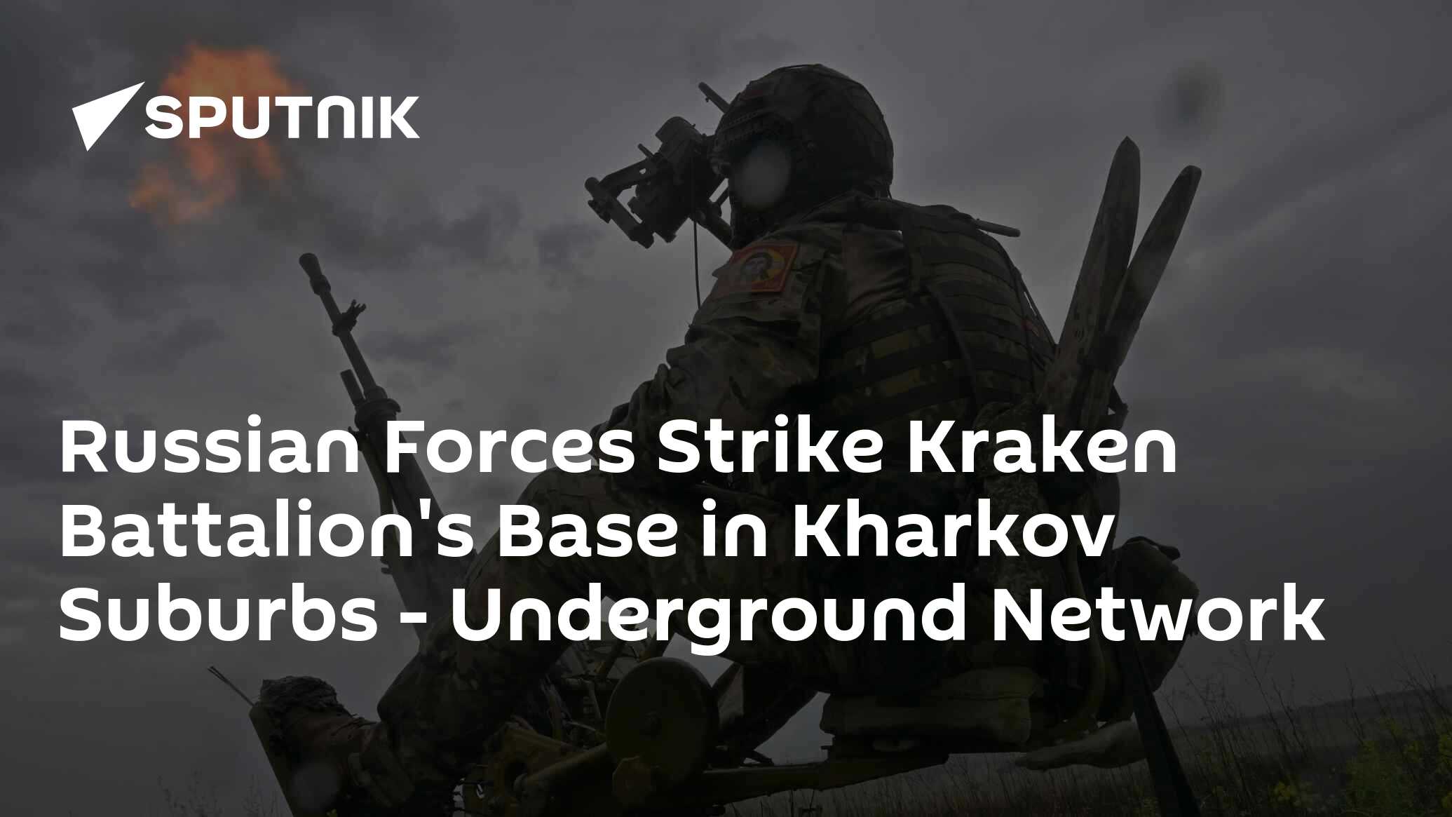 Russian Forces Strike Kraken Battalion's Base in Kharkov Suburbs ...