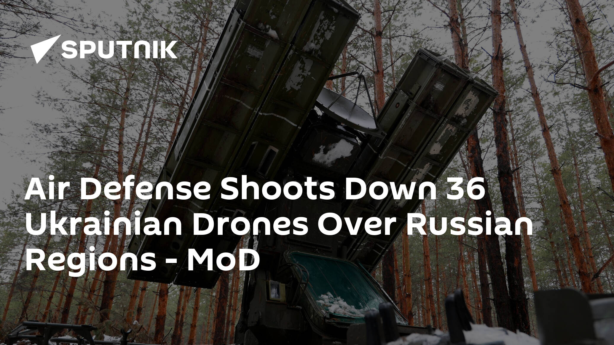 Air Defense Shoots Down 36 Ukrainian Drones Over Russian Regions – MoD