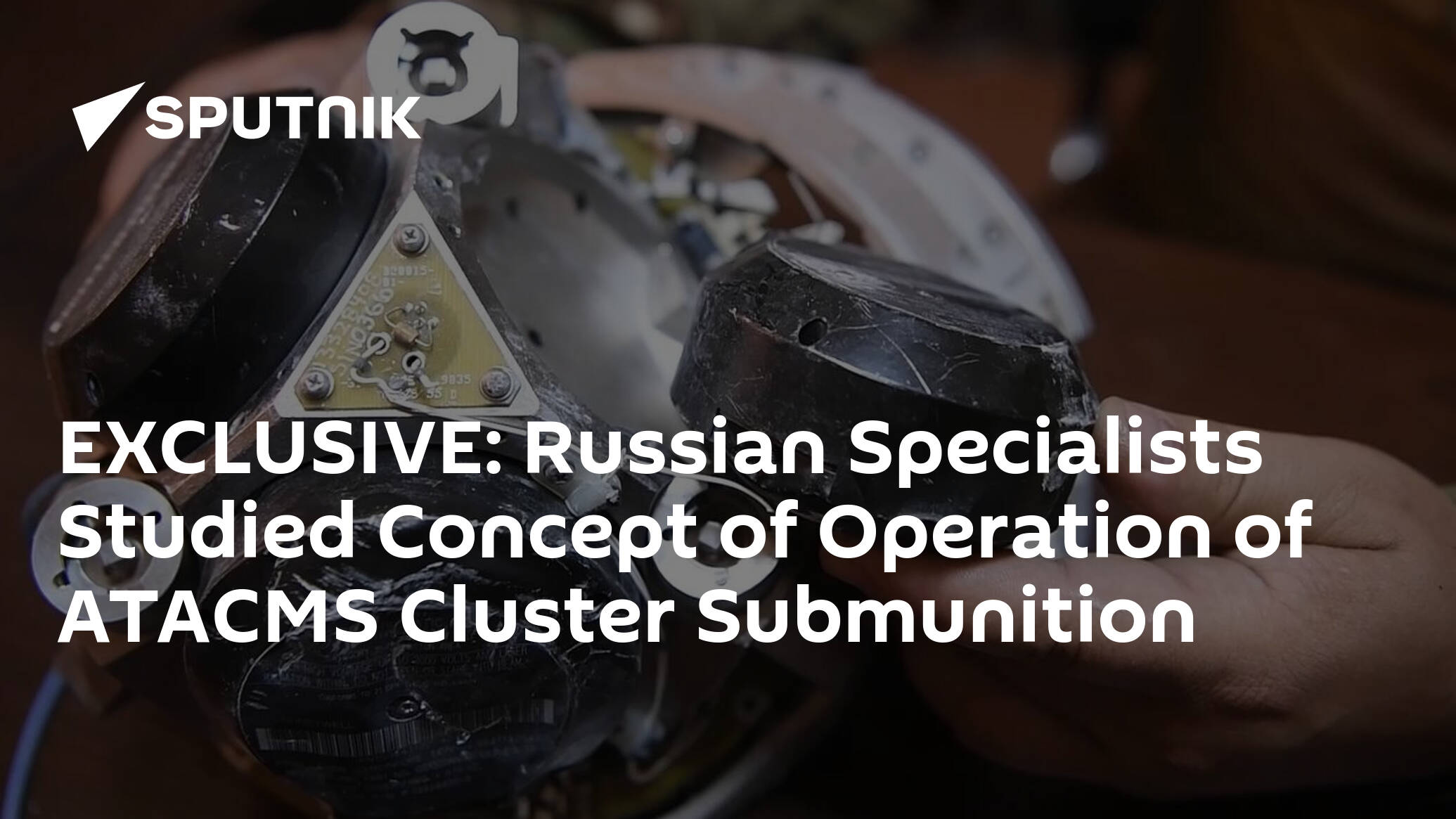 EXCLUSIVE: Russian Specialists Studied Concept of Operation of ATACMS Cluster Submunition