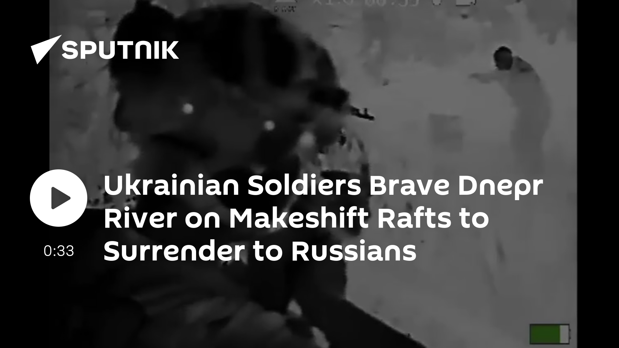 Ukrainian Soldiers Brave Dnepr River on Makeshift Rafts to Surrender to ...