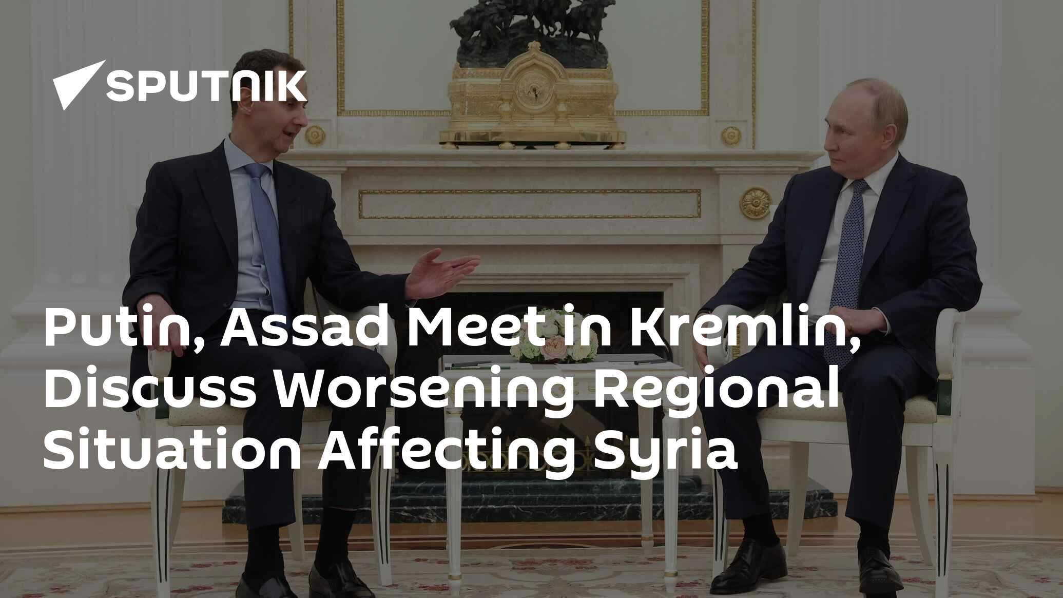 Putin, Assad Meet In Kremlin, Discuss Worsening Regional Situation ...