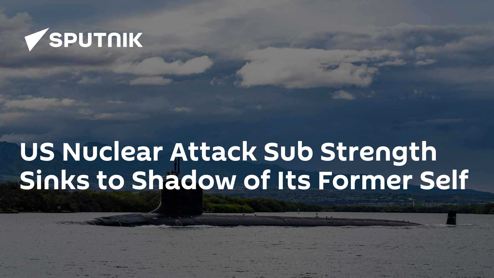 US Nuclear Attack Sub Strength Sinks to Shadow of Its Former Self