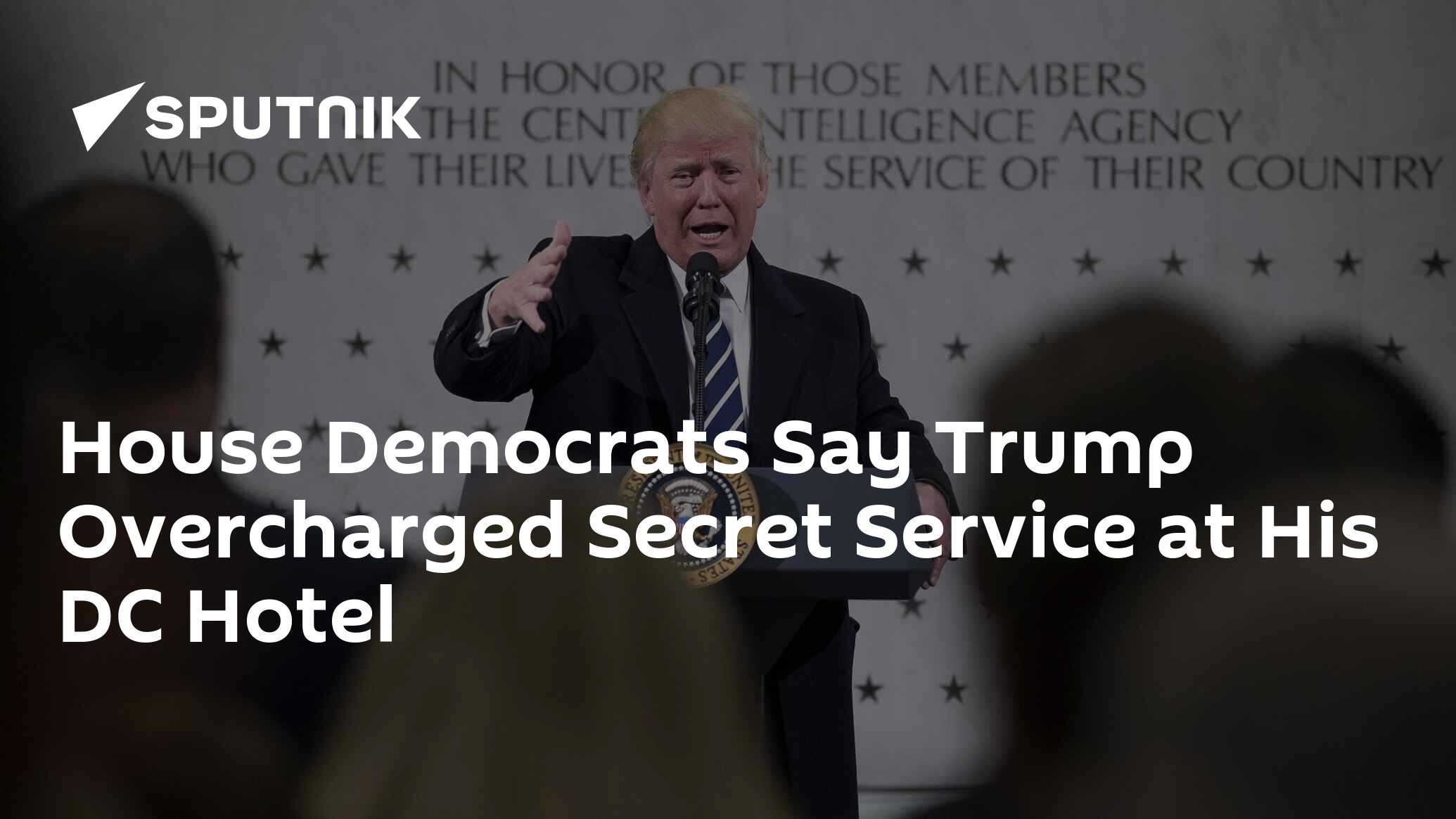 House Democrats Say Trump Overcharged Secret Service At His DC Hotel