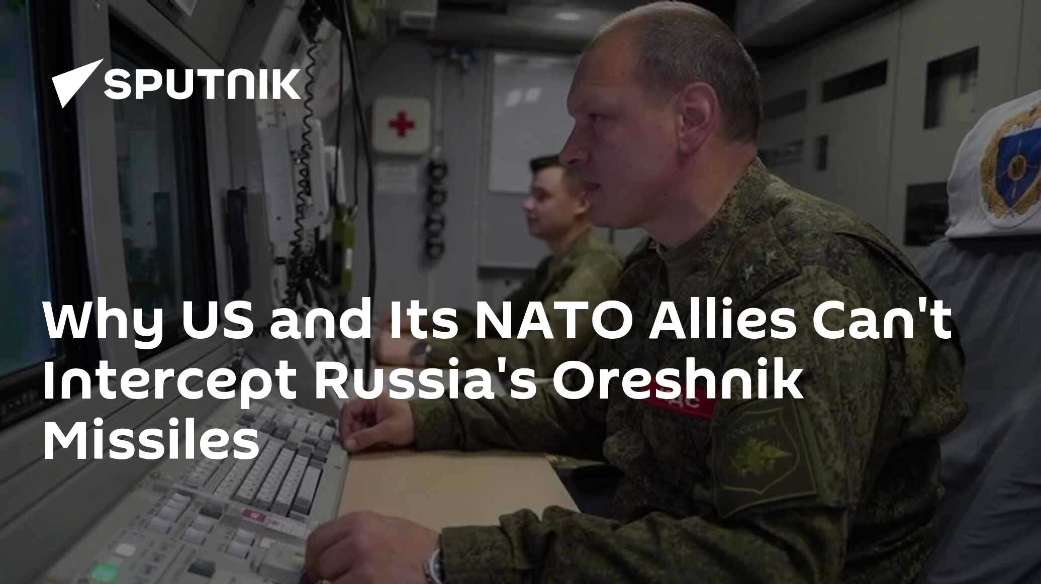 Why US and Its NATO Allies Can't Intercept Russia's Oreshnik Missiles