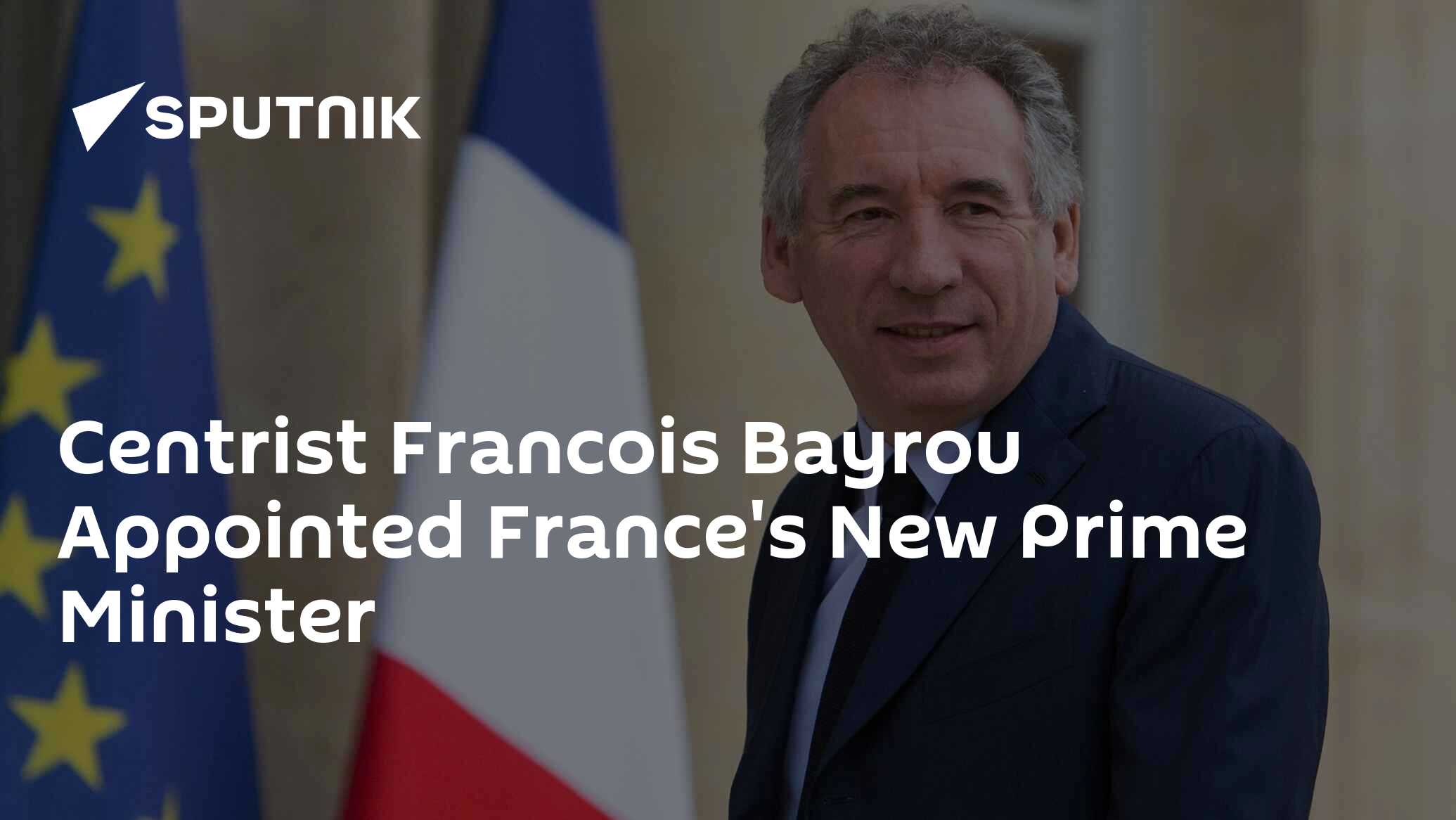 Centrist Leader Francois Bayrou Takes the Helm as France’s New Prime Minister!