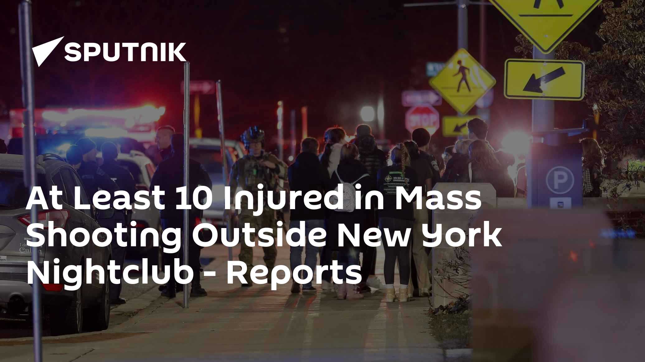 At Least 10 Injured in Mass Shooting Outside New York Nightclub - Reports
