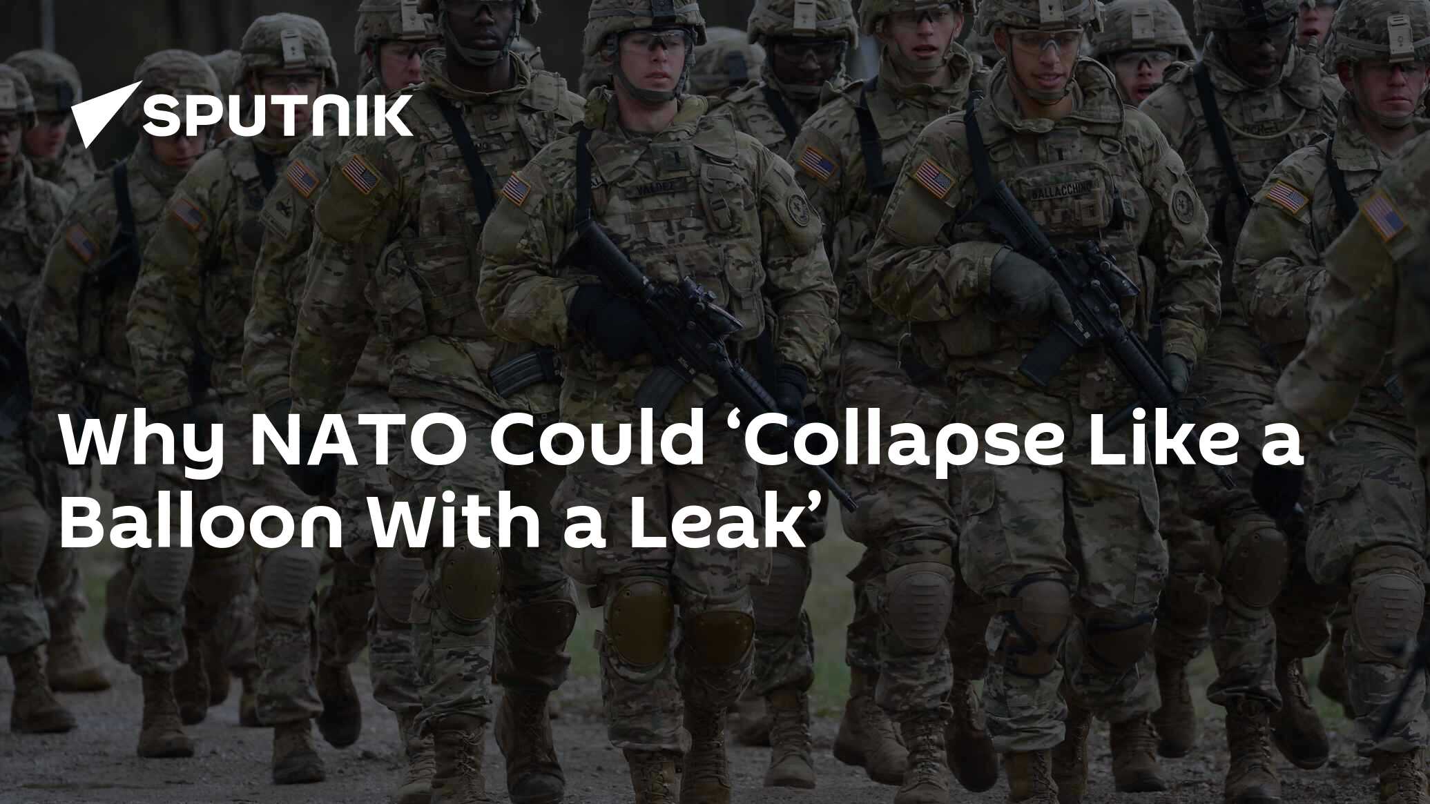Why NATO Сould ‘Collapse Like a Balloon With a Leak’ 
