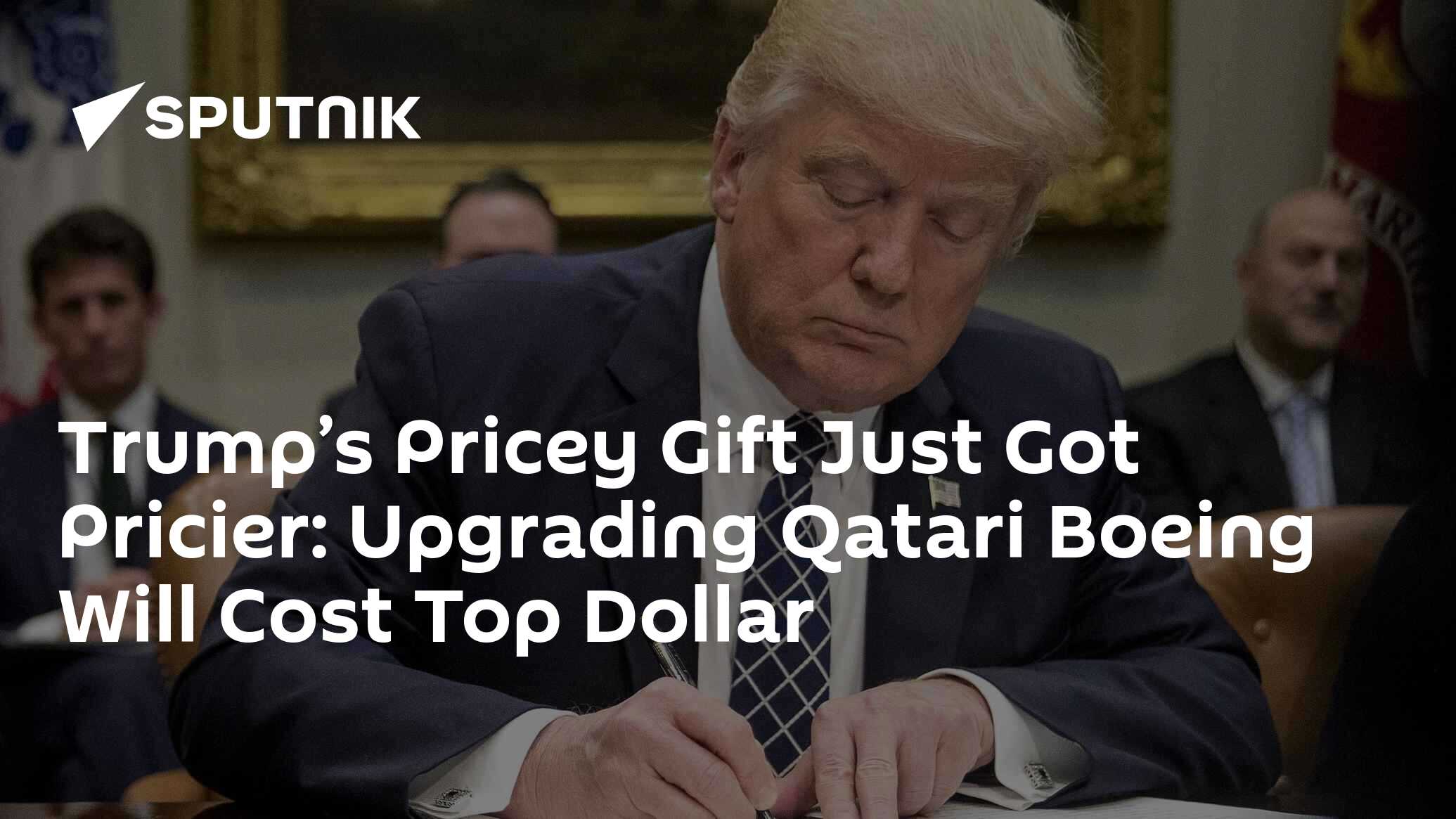Trump’s Pricey Gift Just Got Pricier: Upgrading Qatari Boeing Will Cost Top Dollar
