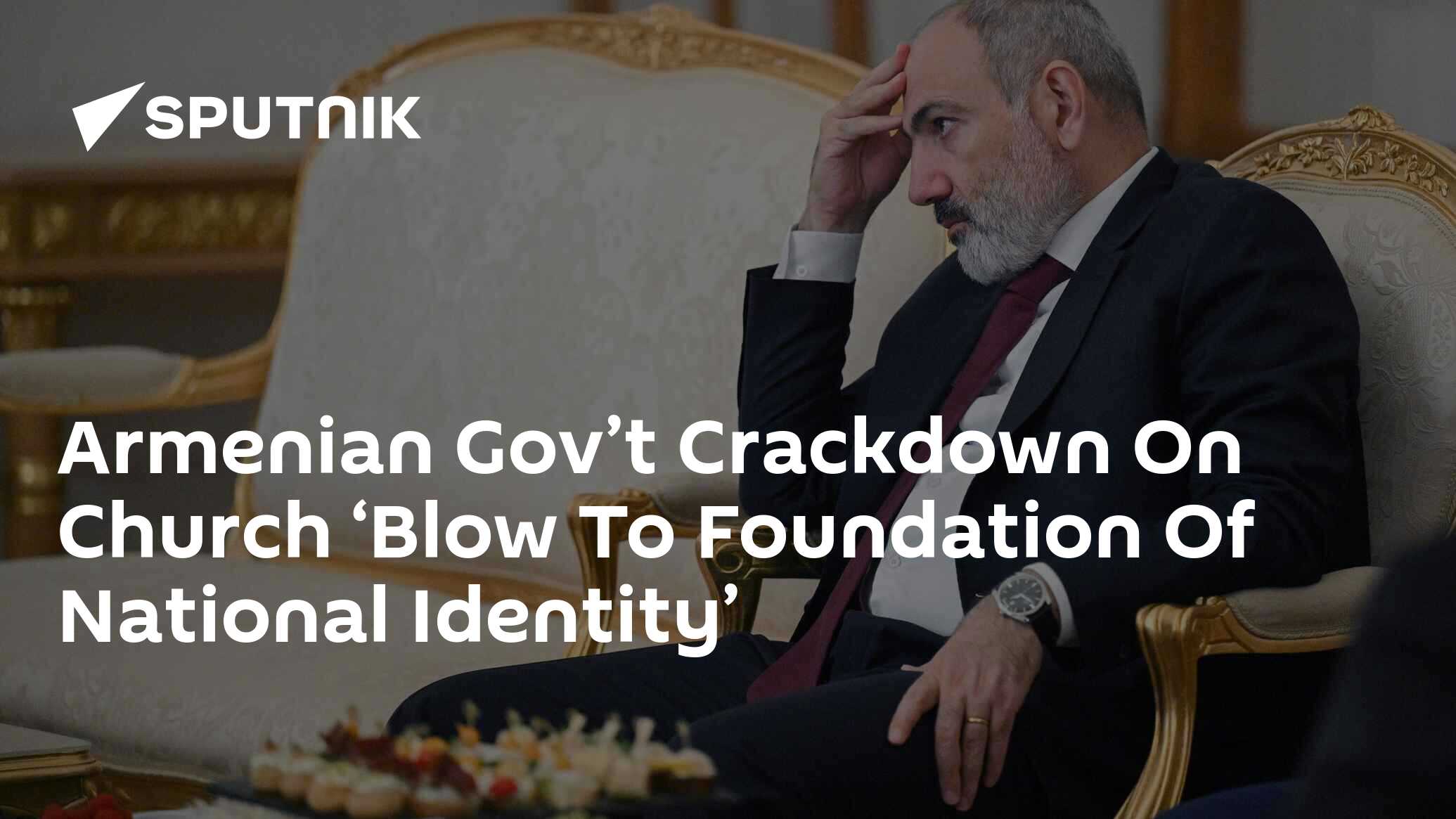 Armenian Gov’t Crackdown On Church ‘Blow To Foundation Of National Identity’