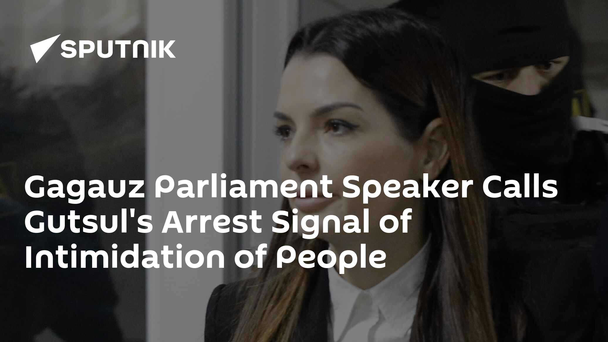Gagauz Parliament Speaker Calls Gutsul's Arrest Signal of Intimidation of People Gagauz Parliament Speaker Calls Gutsul's Arrest Signal of Intimidation of People