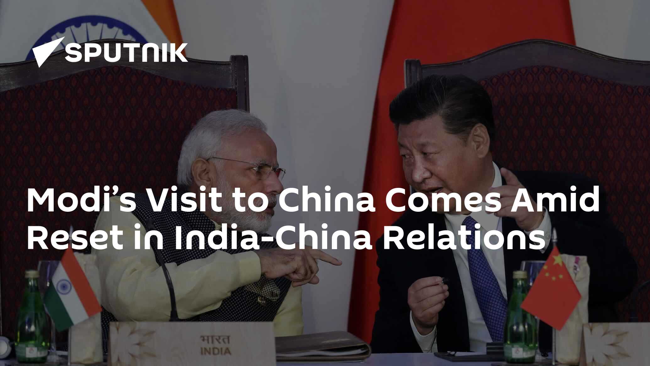 Modi’s Visit to China Comes Amid Reset in India-China Relations