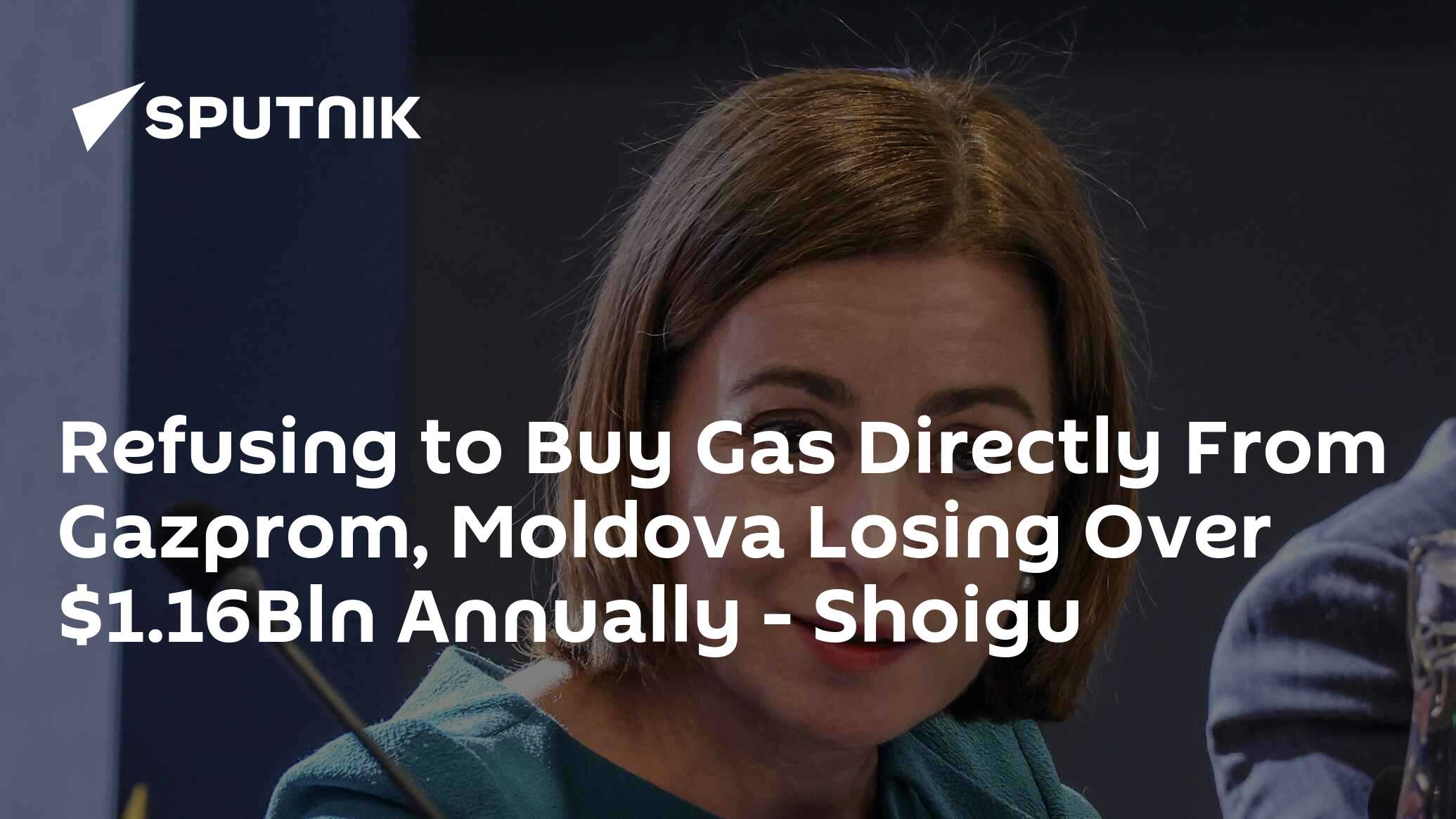Ditching Gazprom Costs Moldova $1.16Bln Annually – Shoigu