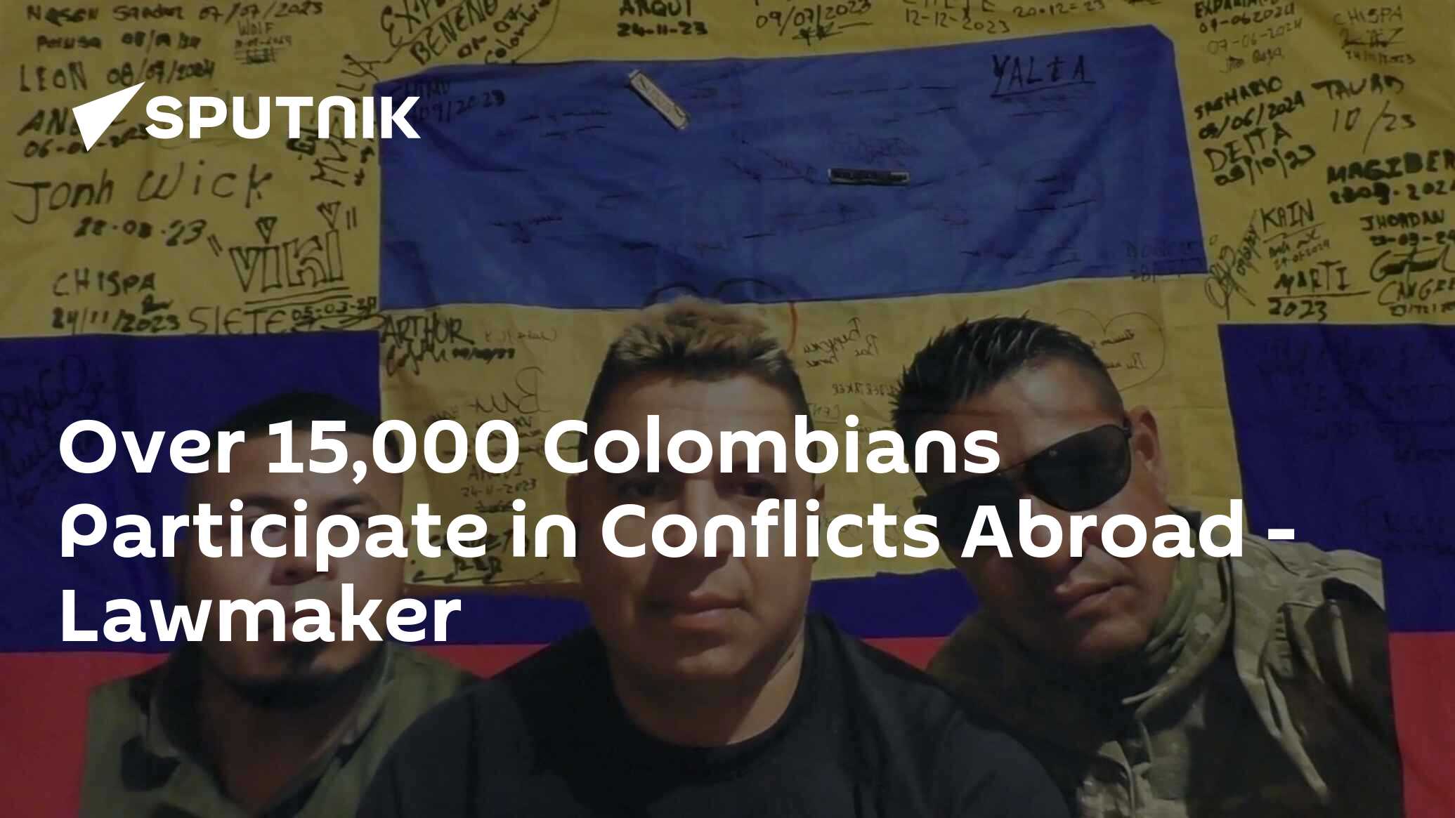 Over 15,000 Colombians Participate in Conflicts Abroad - Lawmaker