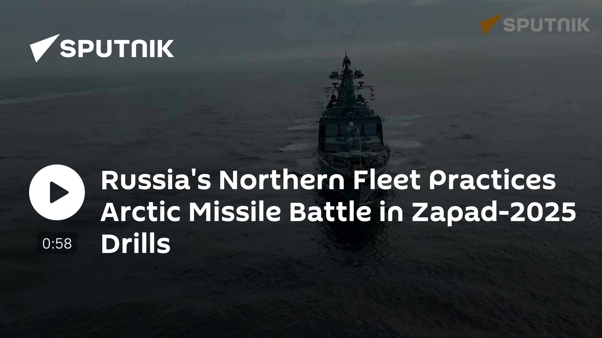 Russia's Northern Fleet Practices Arctic Missile Battle in Zapad-2025 Drills