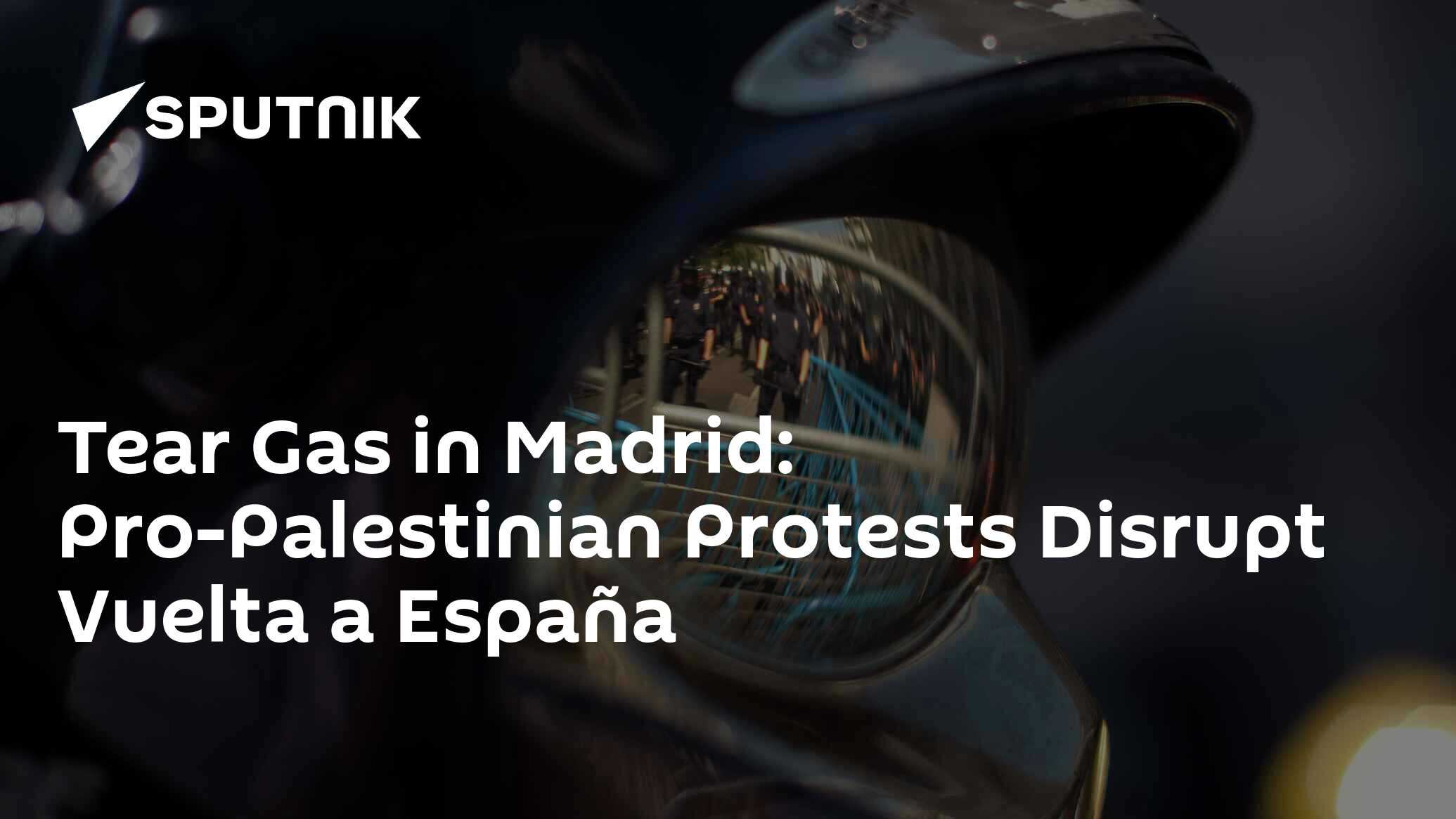Tear Gas in Madrid: Pro-Palestinian Protests Disrupt Vuelta a España