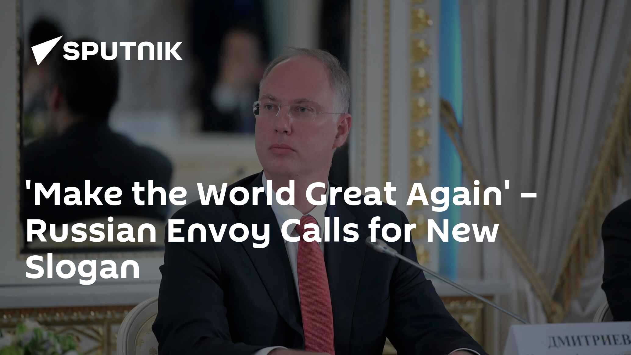 “Revitalize the Globe: Russian Envoy Proposes Bold New Slogan”