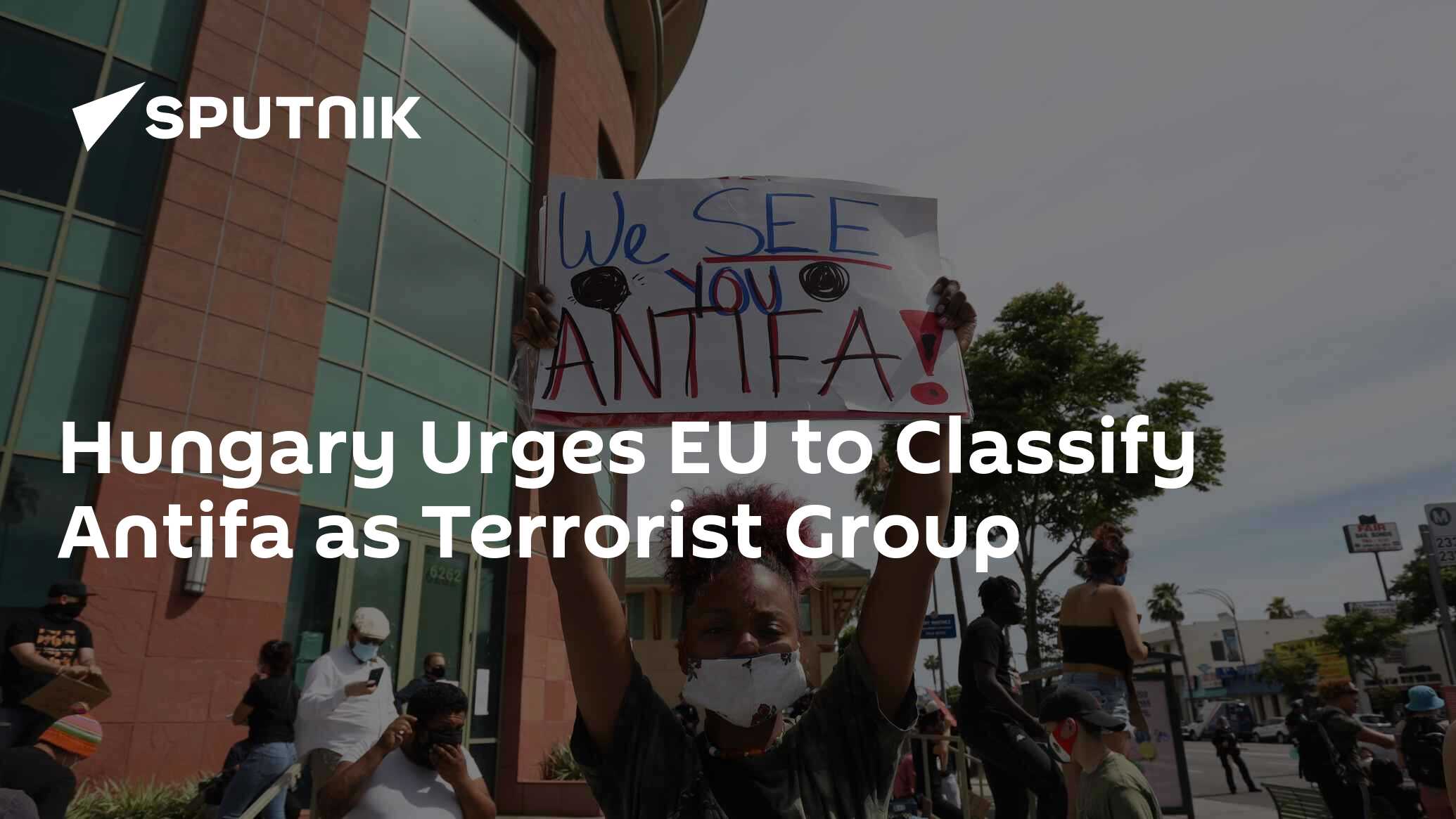 Hungary Urges EU to Classify Antifa as Terrorist Group