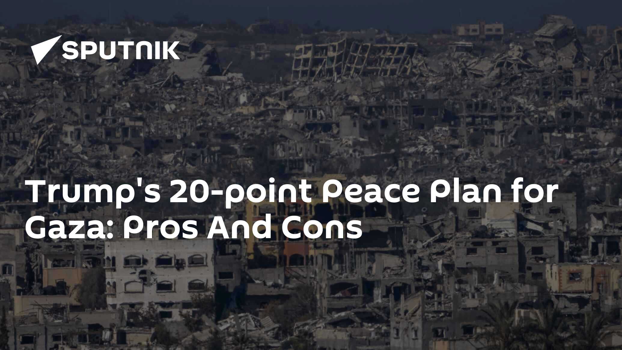 Trump's 20-point Peace Plan for Gaza: Pros And Cons