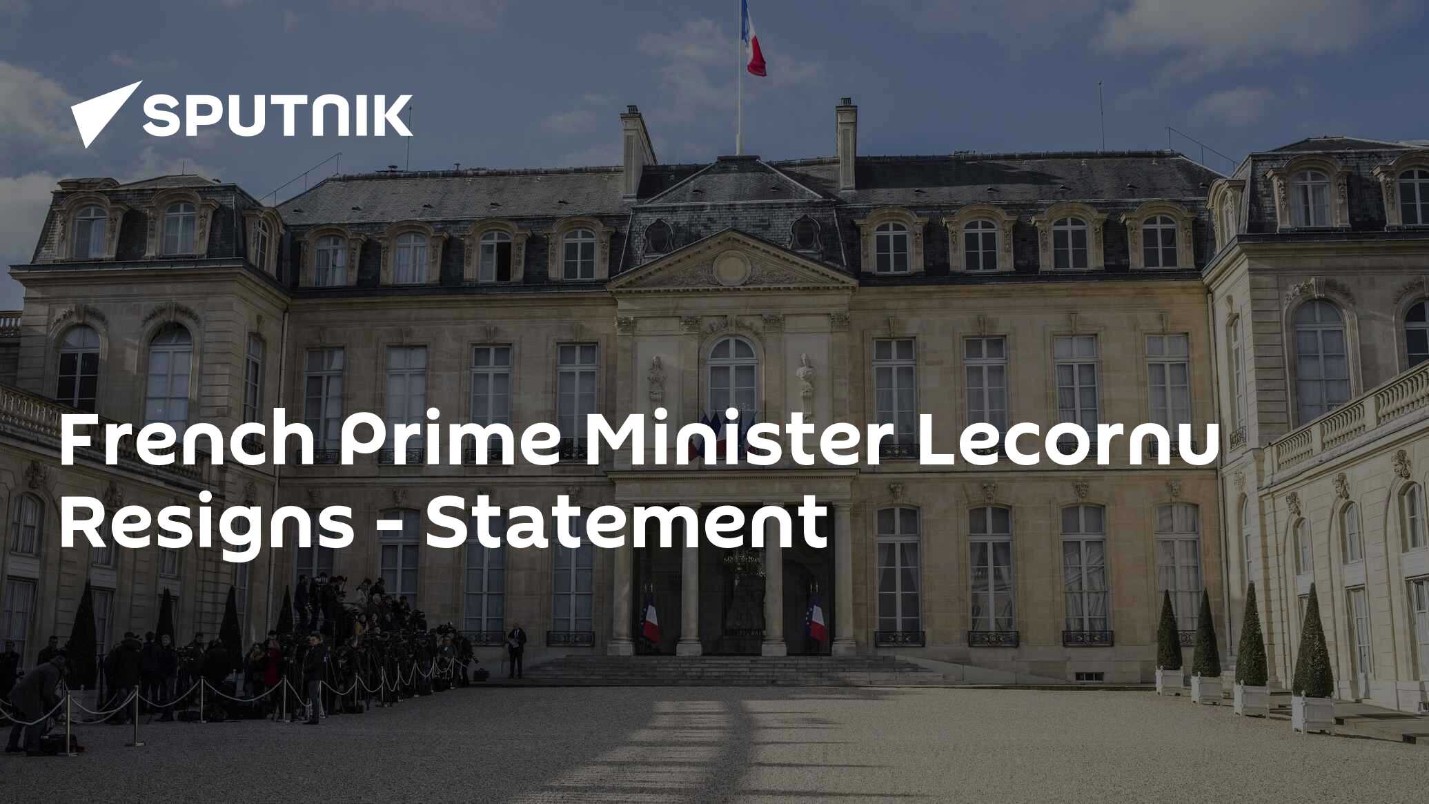 French Prime Minister Lecornu Resigns – Statement