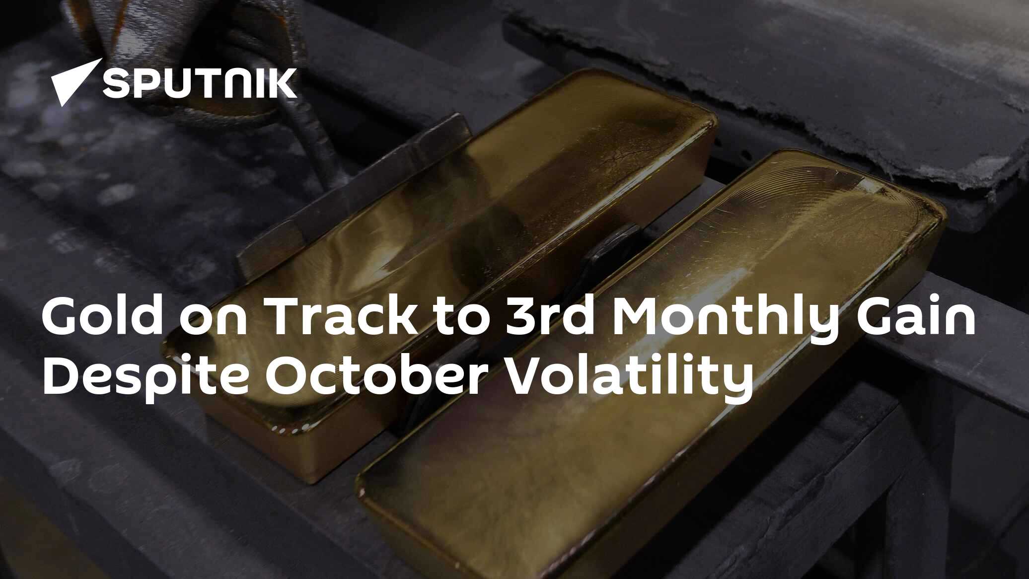 Gold on Track to 3rd Monthly Gain Despite October Volatility