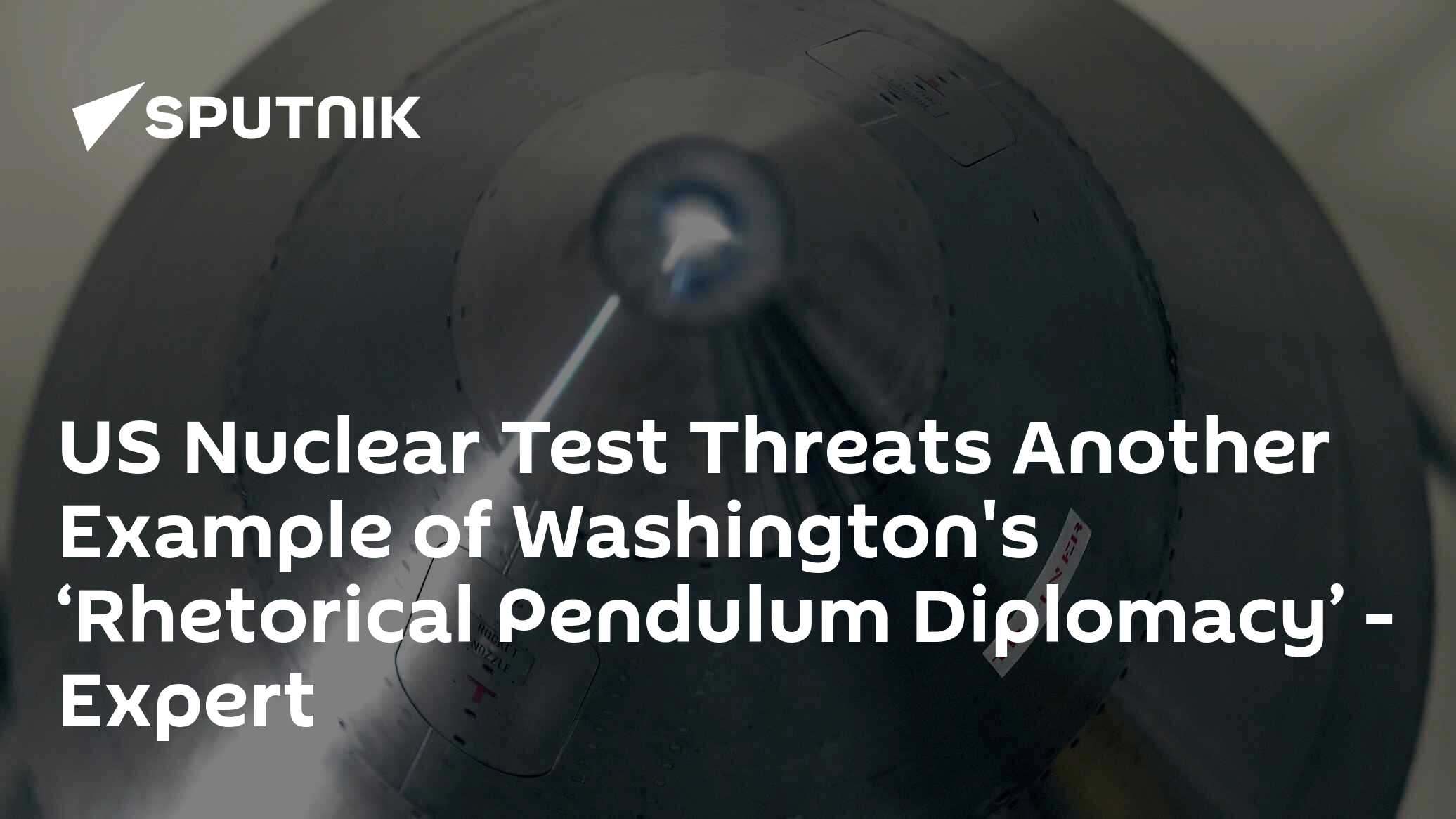 Etleboro.org - US Nuclear Test Threats Another Example of Washington's ...