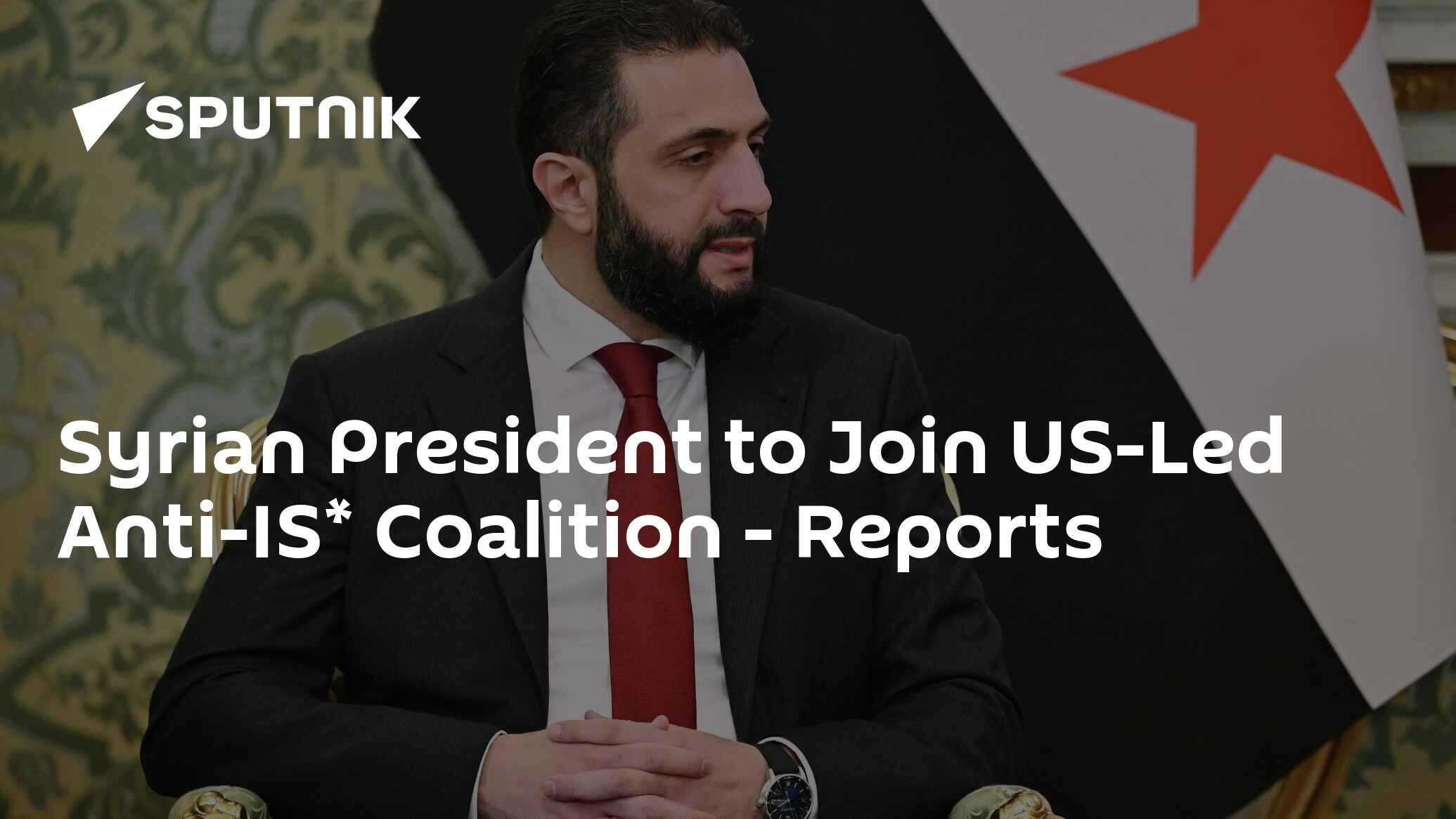 Syrian President to Join US-Led Anti-IS* Coalition