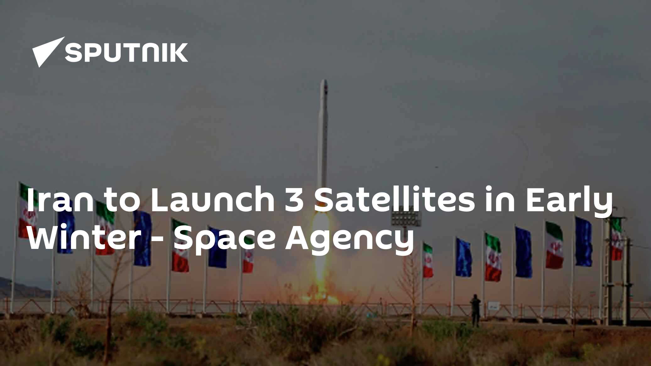 Iran to Launch 3 Satellites in Early Winter - Space Agency