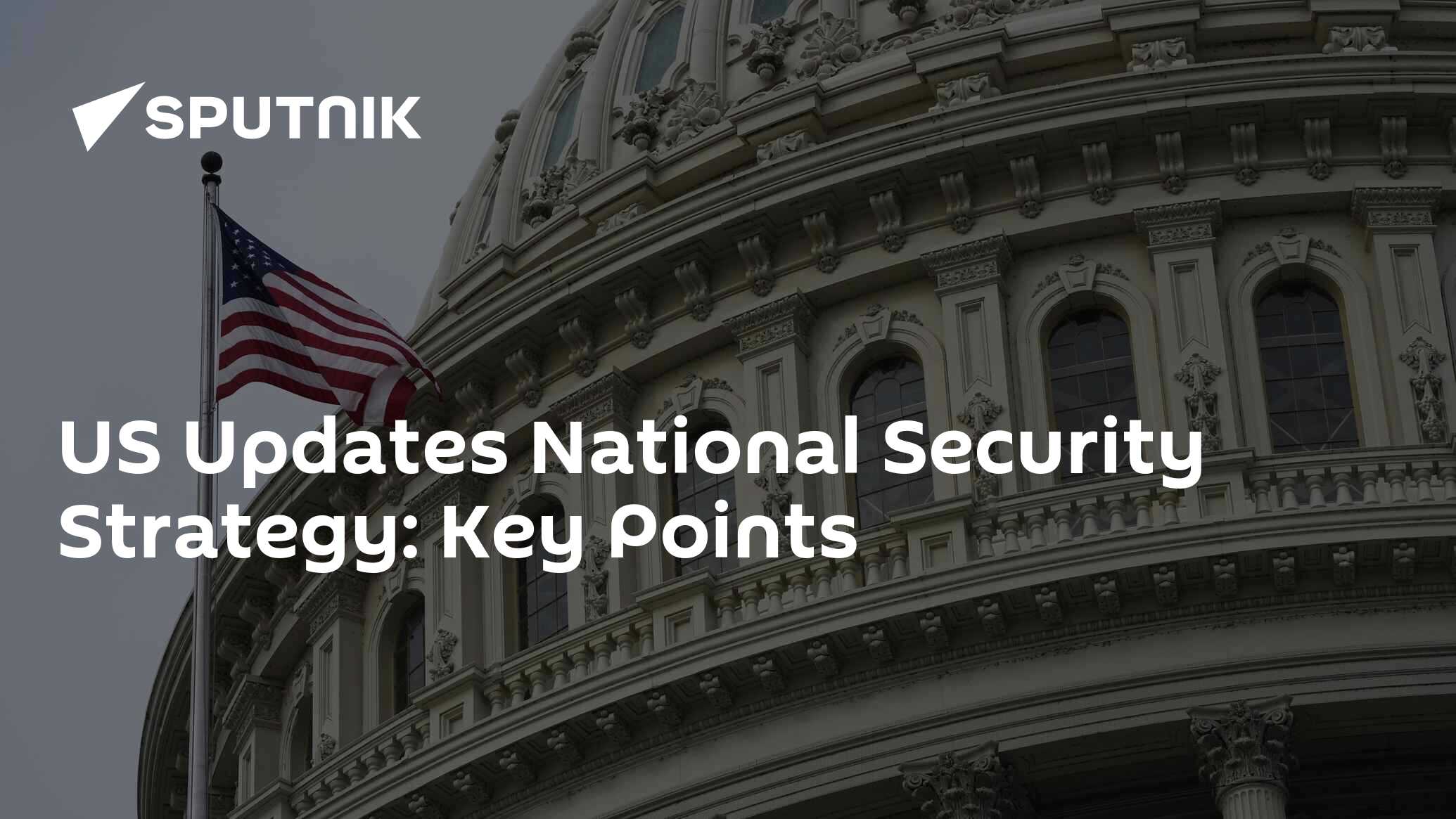 US Updates National Security Strategy: Key Points