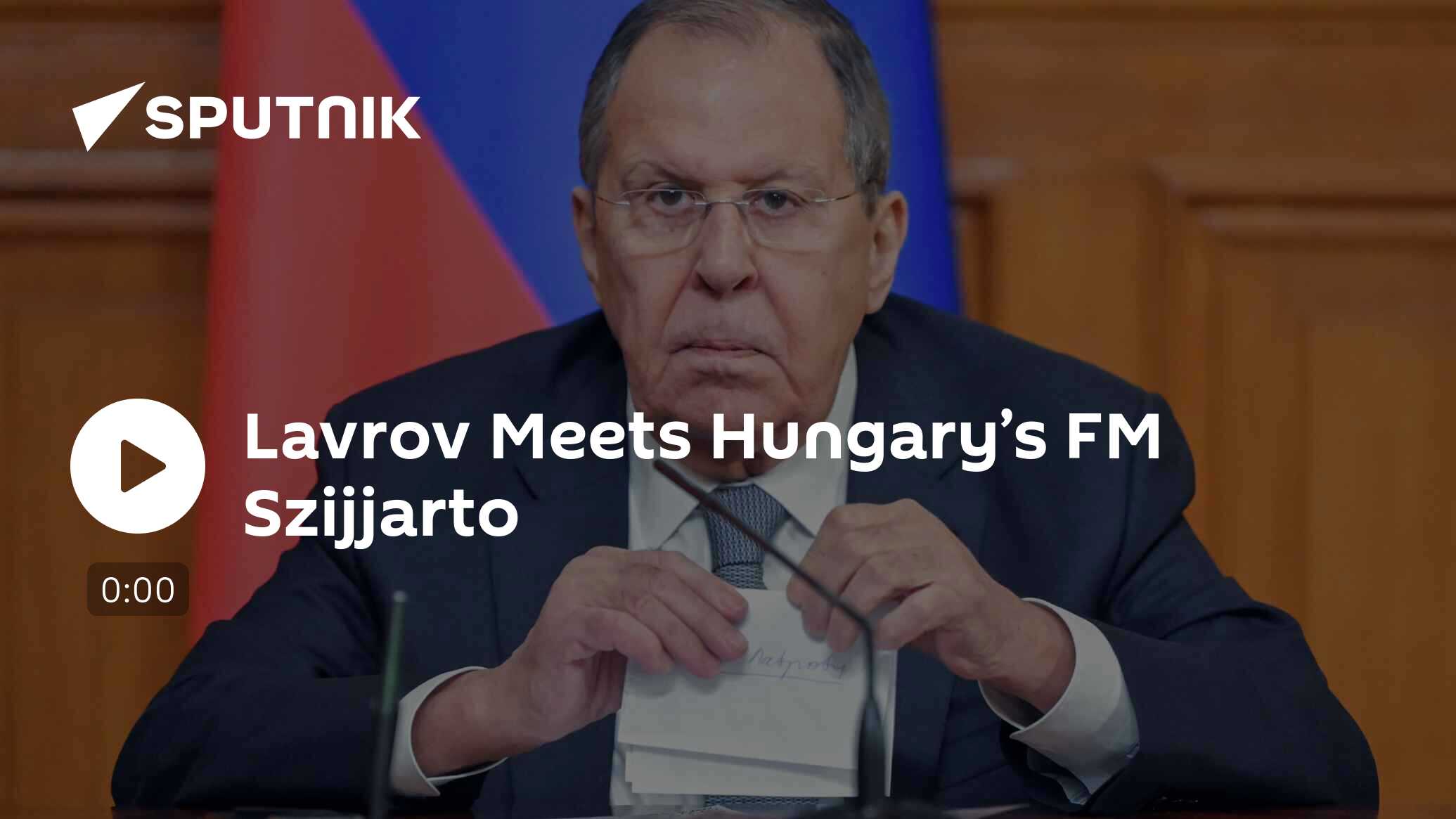Lavrov Meets Hungary’s FM Szijjarto