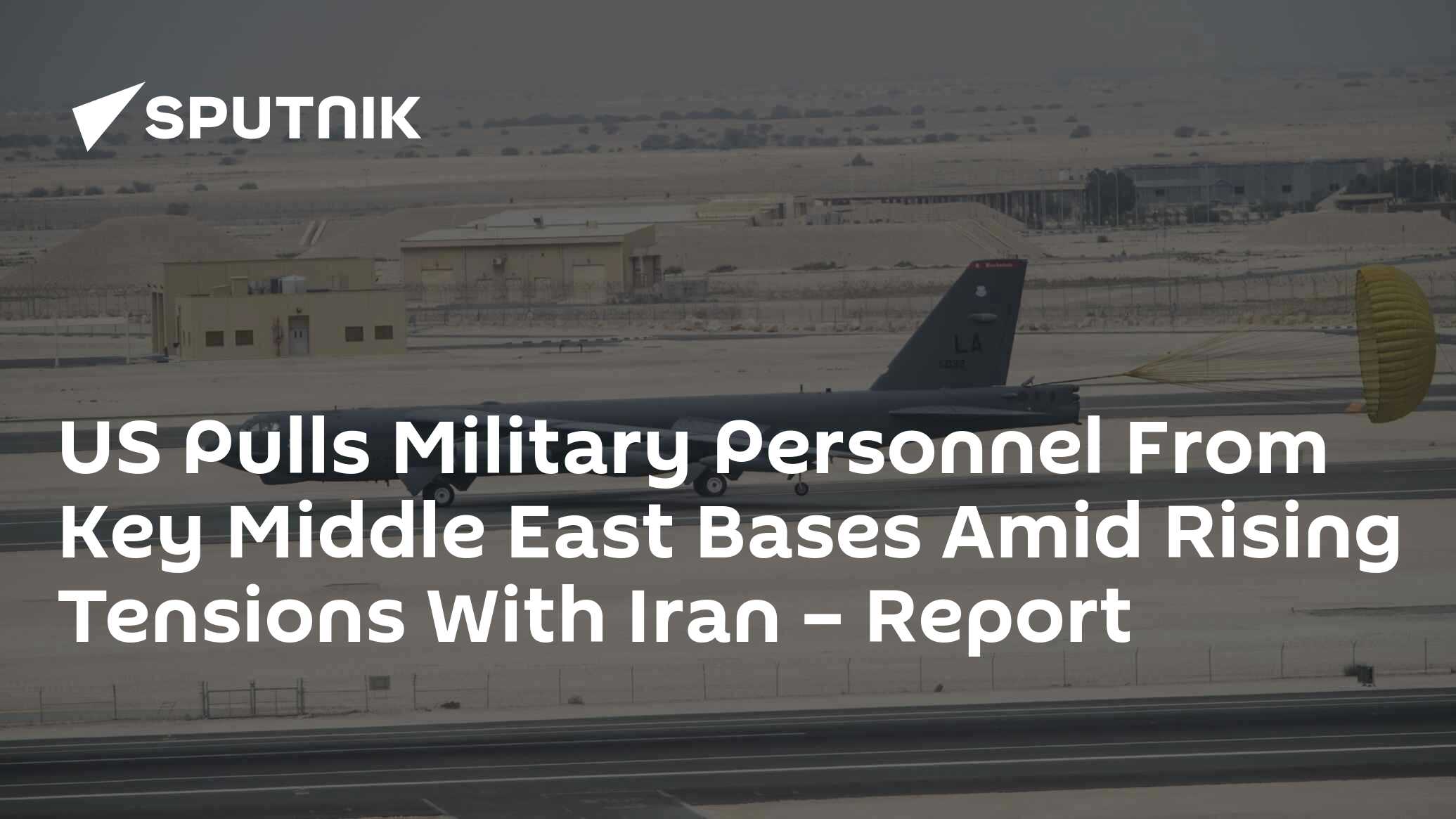 US Pulls Military Personnel From Key Middle East Bases Amid Rising Tensions With Iran – Report