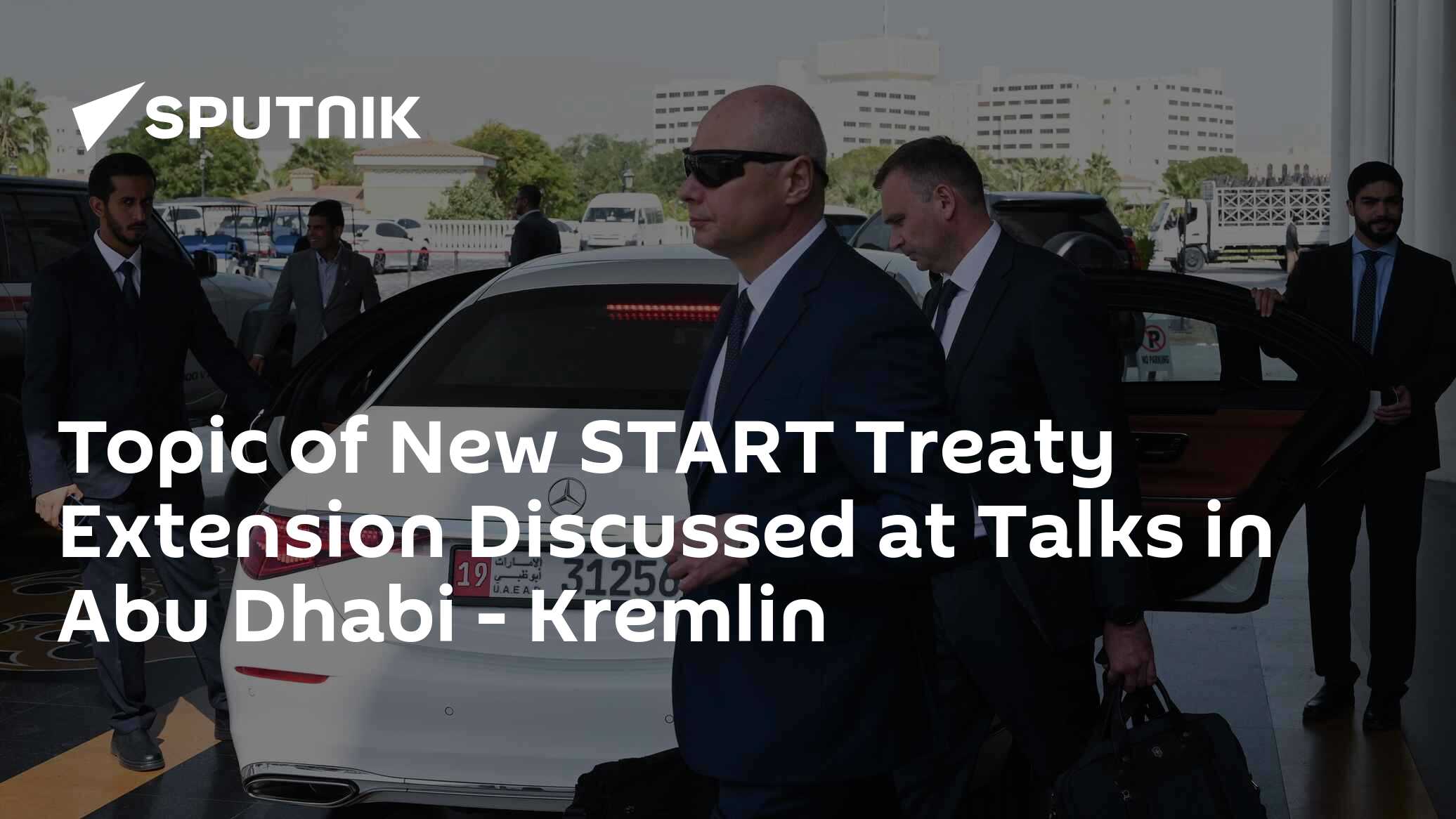 Topic of New START Treaty Extension Discussed at Talks in Abu Dhabi - Kremlin
