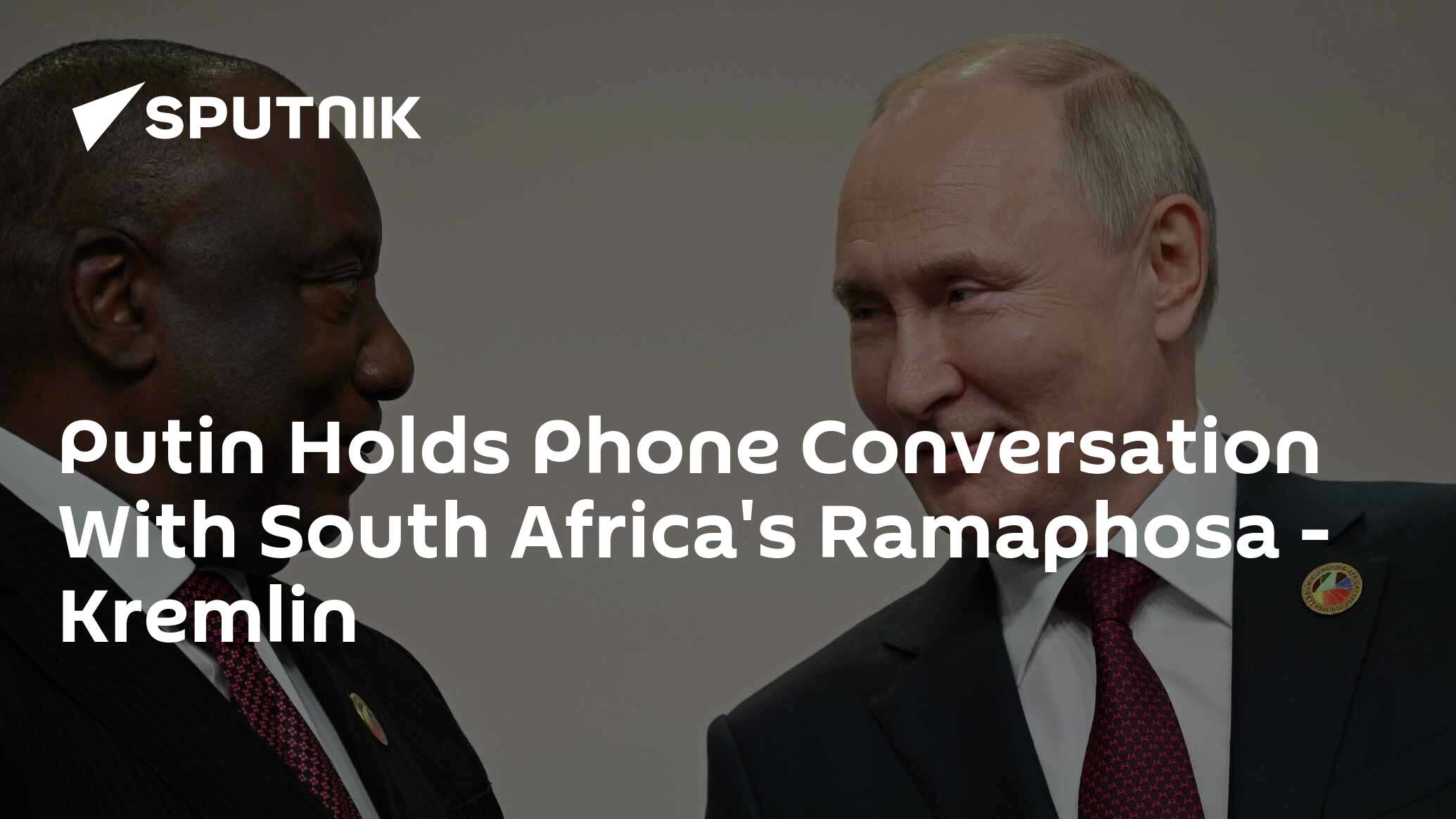 Putin Holds Phone Conversation With South Africa's Ramaphosa - Kremlin