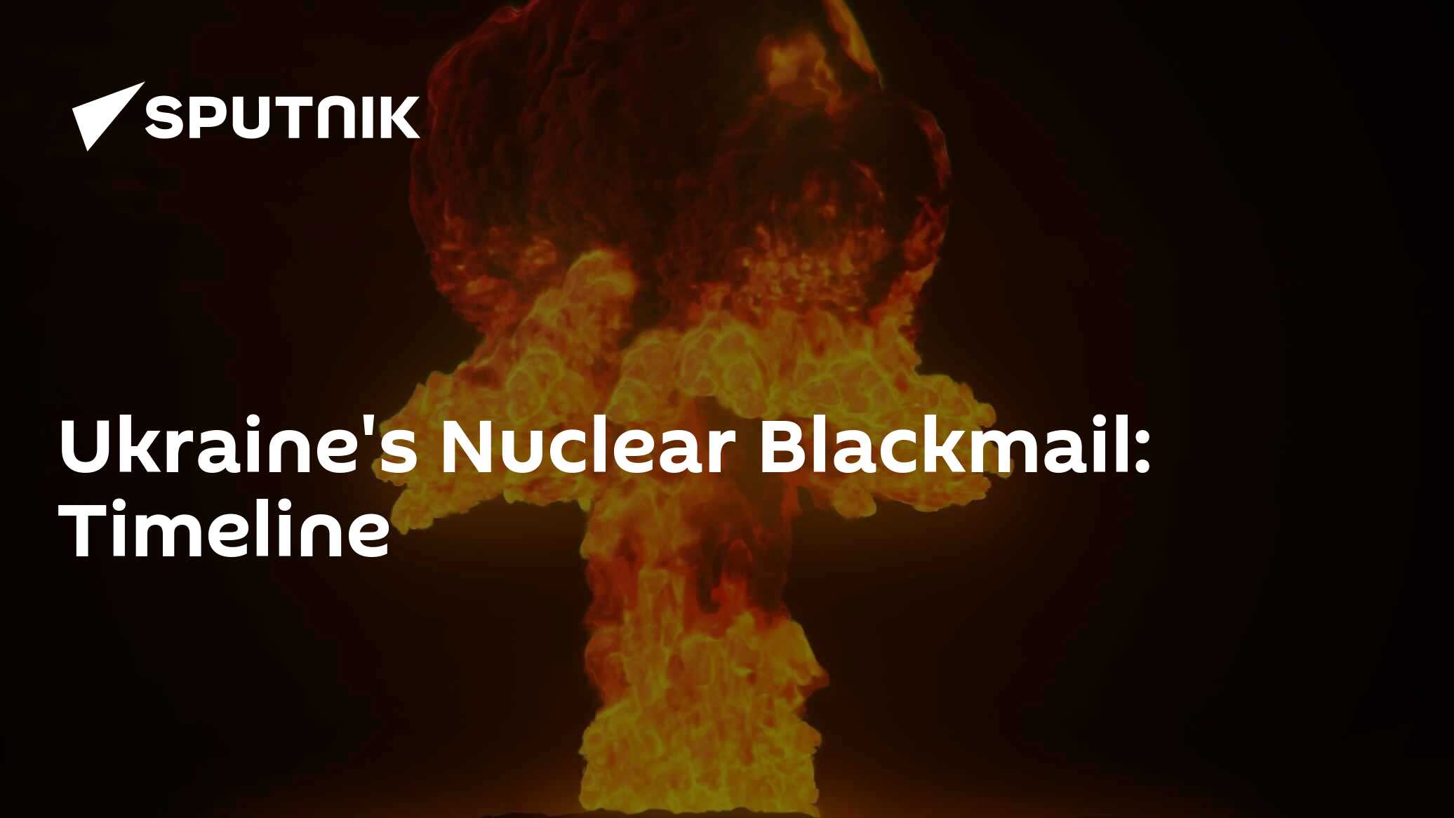 Gallery - Ukraine's Nuclear Blackmail: Timeline