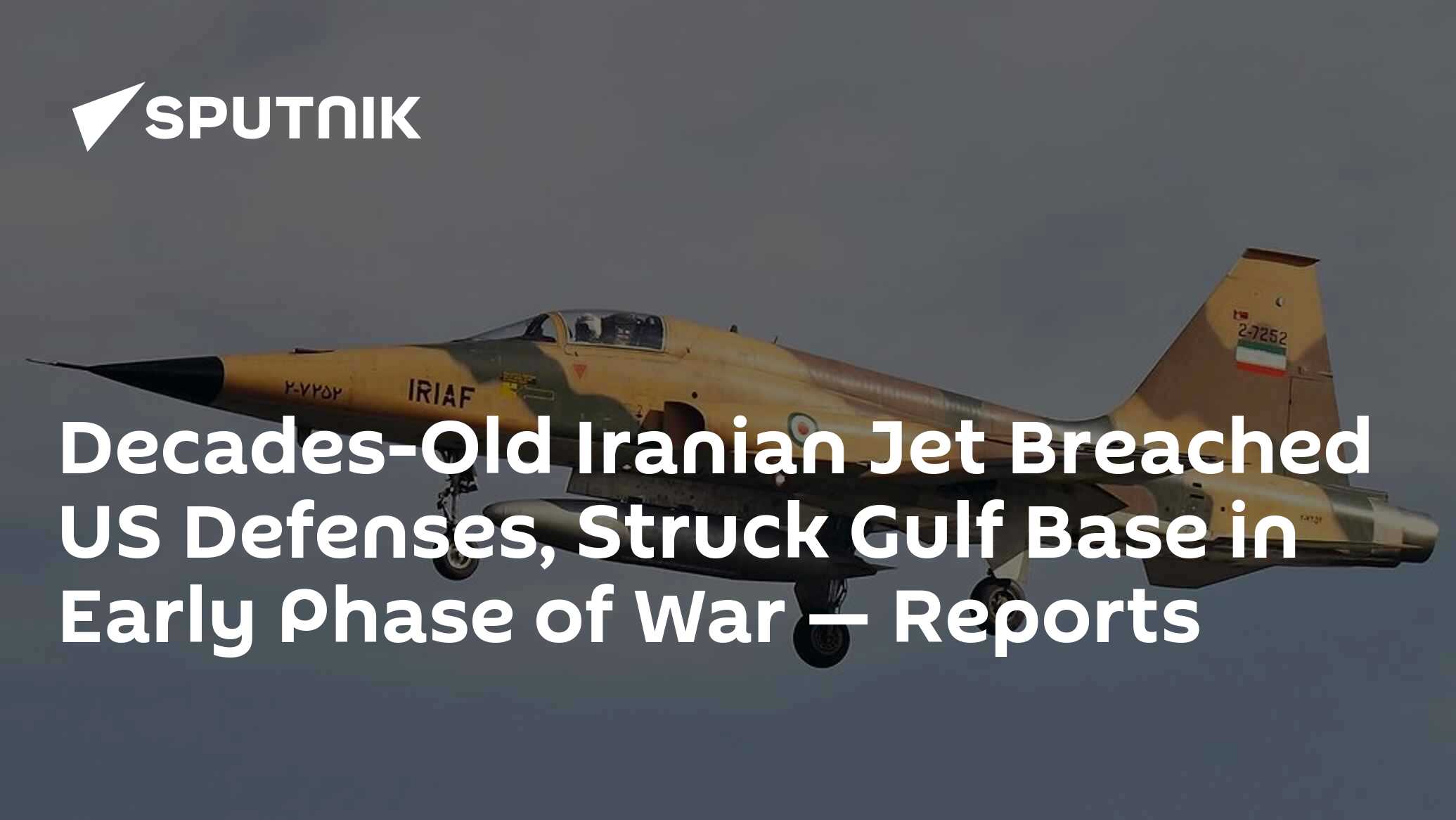 Decades-Old Iranian Jet Breached US Defenses, Struck Gulf Base in Early Phase of War — Reports