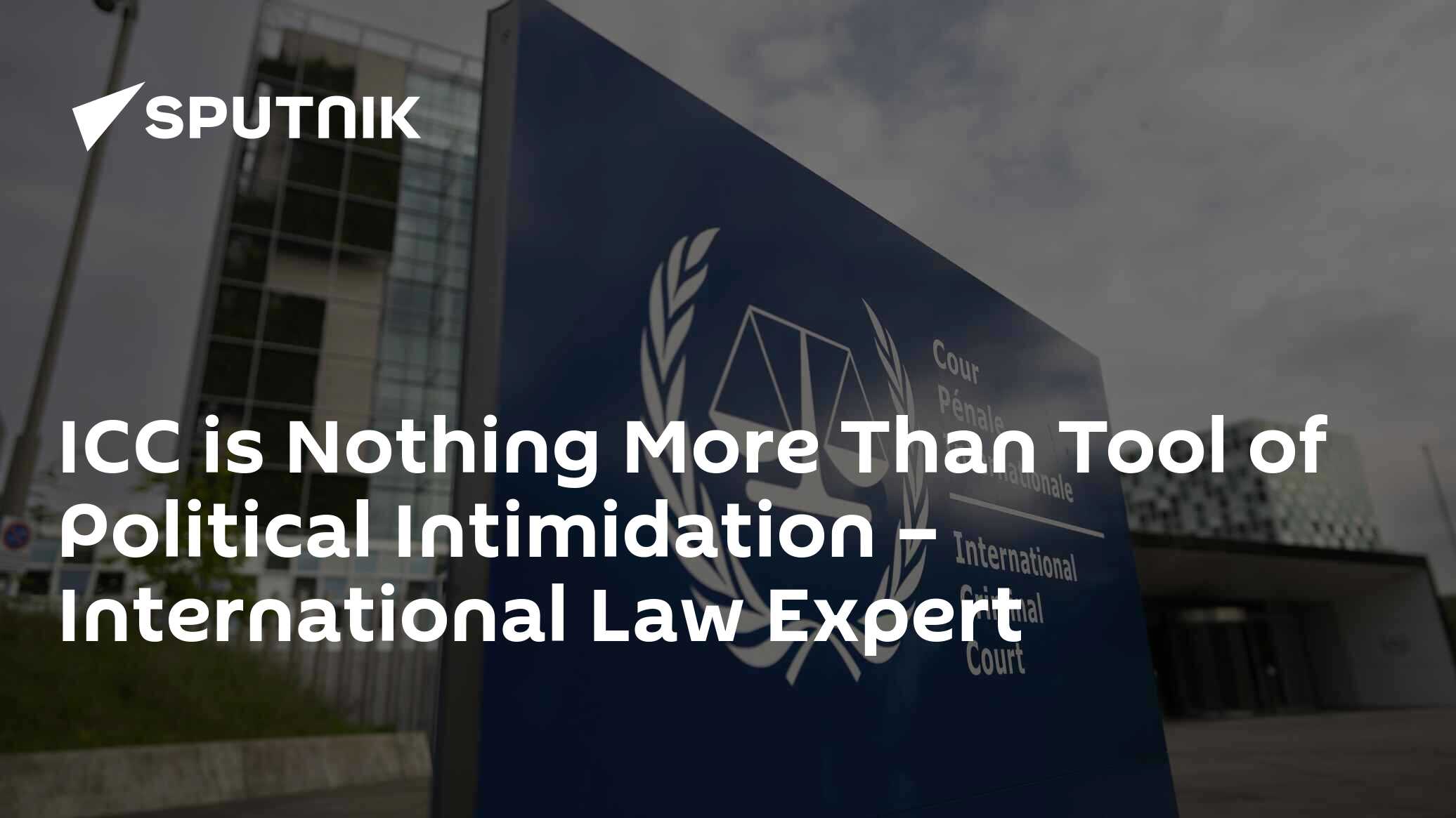 ICC, Siyasi Sindirme Aracı Olmaktan İbaret – Uluslararası Hukuk Uzmanı