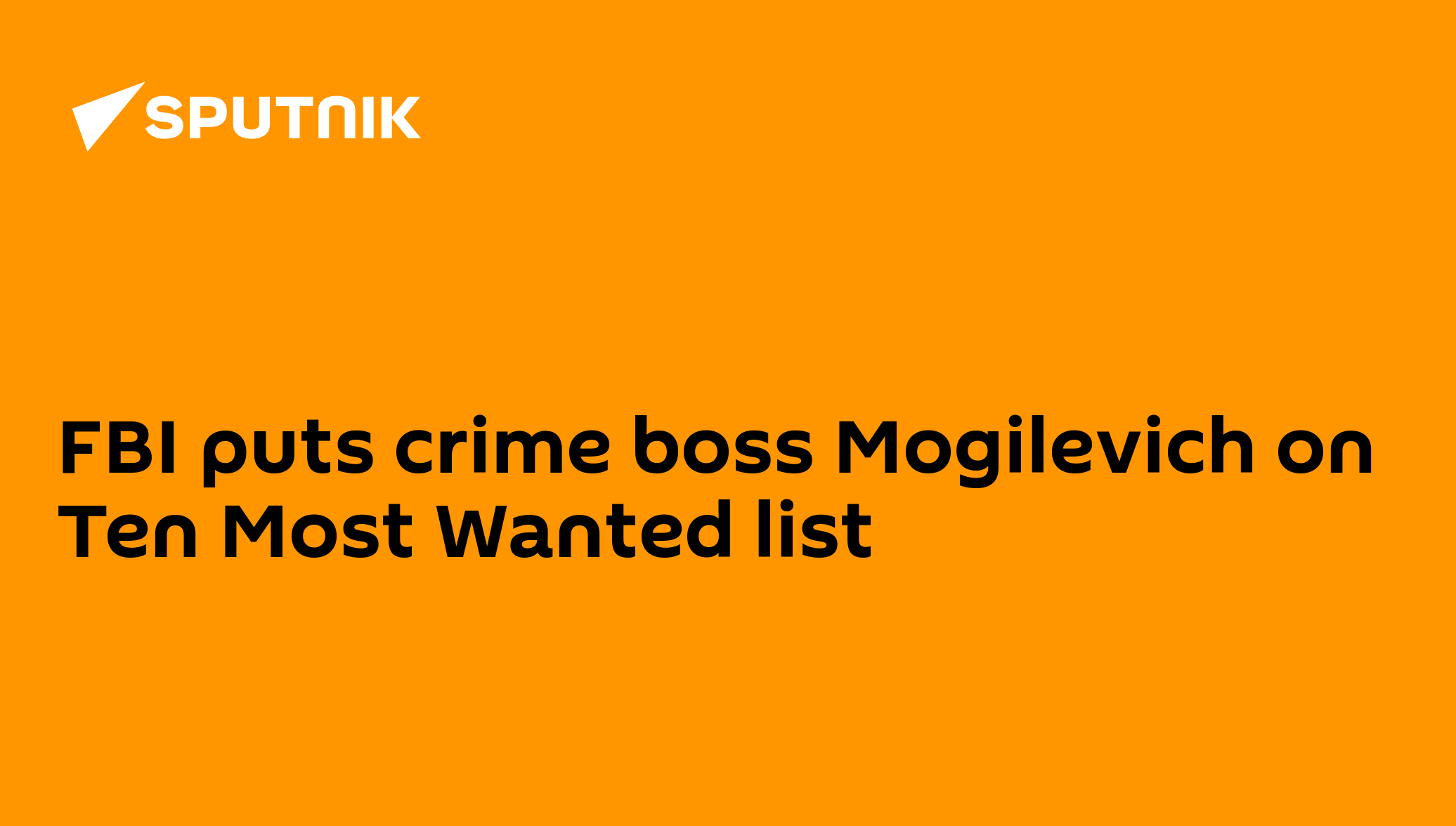 fbi-puts-crime-boss-mogilevich-on-ten-most-wanted-list-23-10-2009