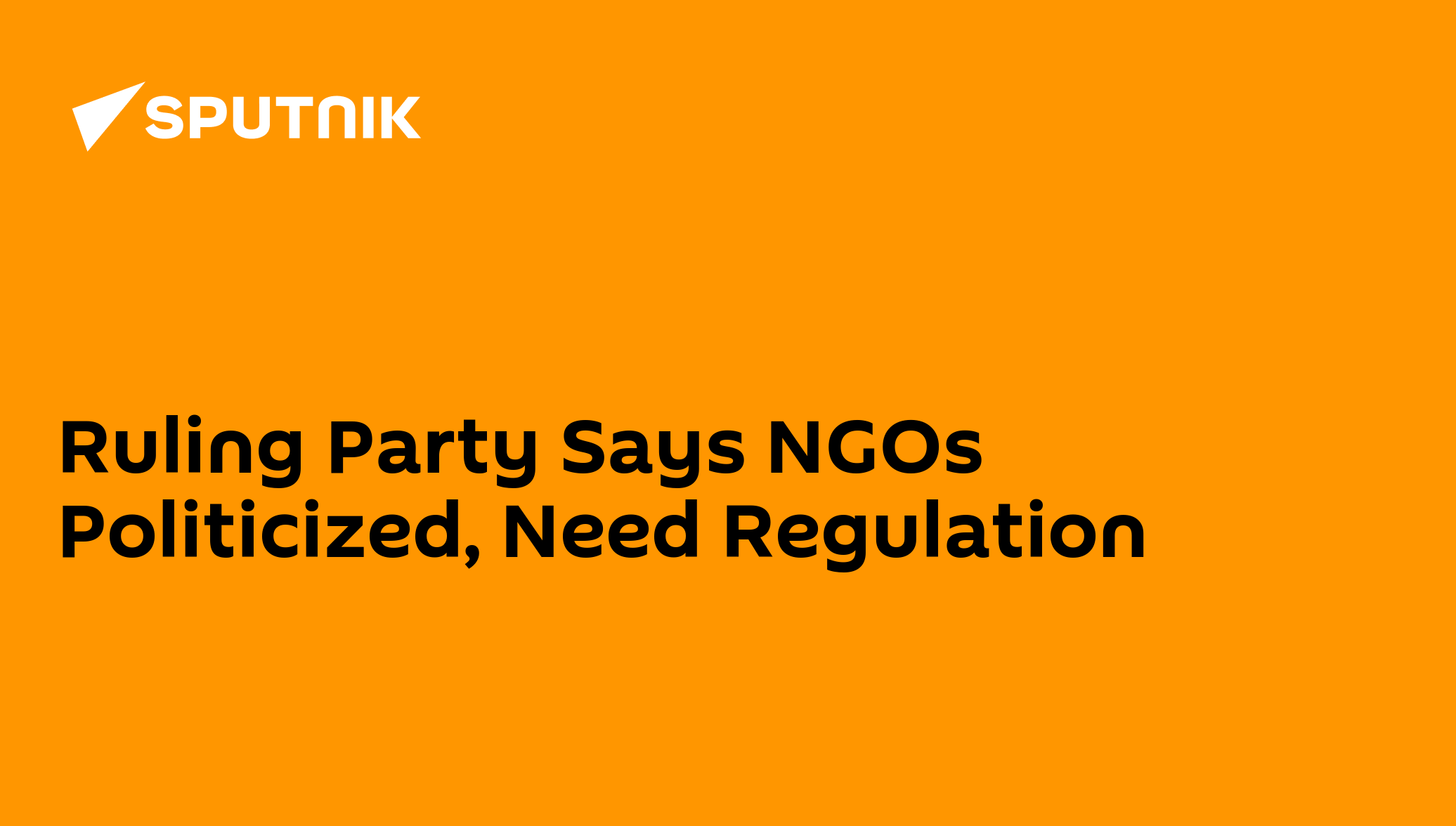 ruling-party-says-ngos-politicized-need-regulation-03-02-2012