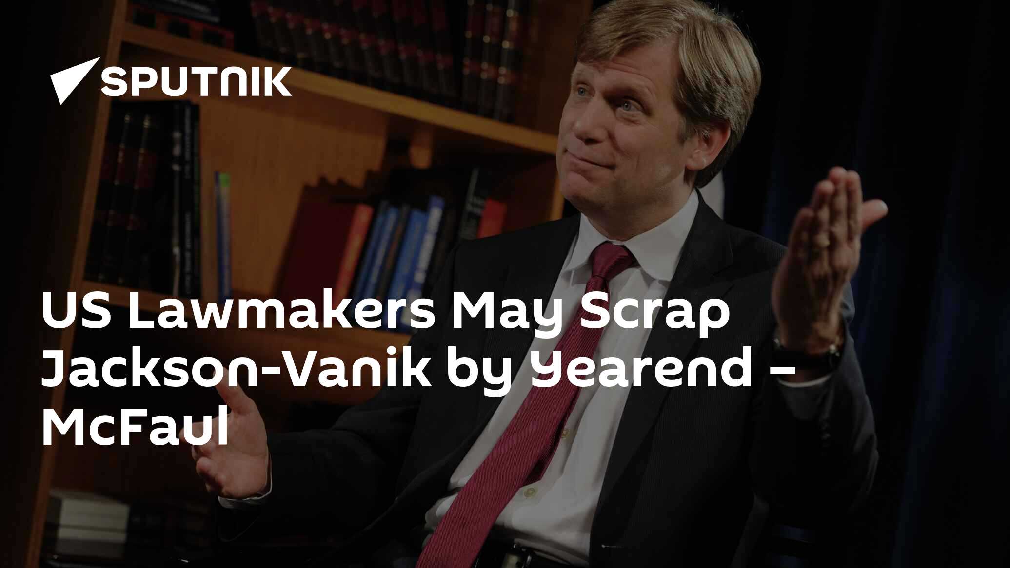 US Lawmakers May Scrap JacksonVanik by Yearend McFaul 07.11.2012