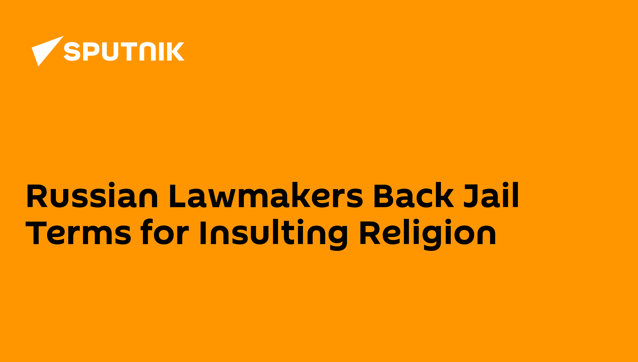 russian-lawmakers-back-jail-terms-for-insulting-religion-11-06-2013