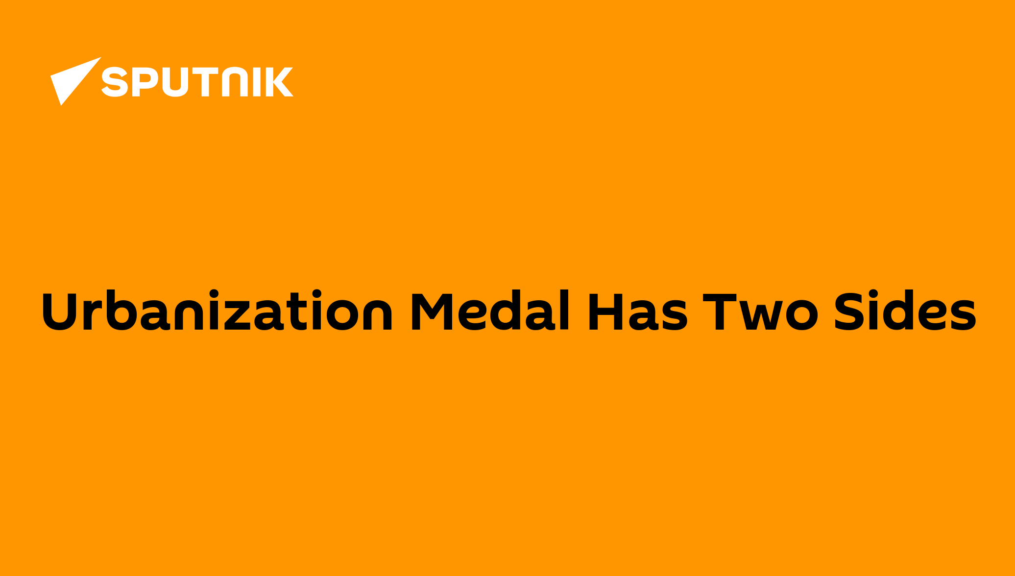 Urbanization medal has two sides