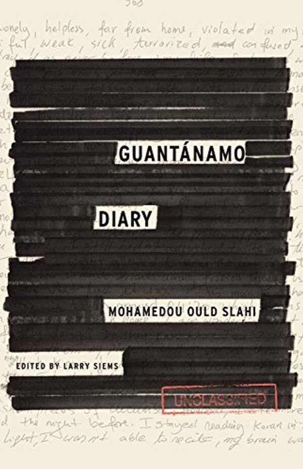 Guantanamo Diary, by Mohamedou Ould Slahi Guantanamo Diary, by Mohamedou Ould Slahi - Sputnik International
