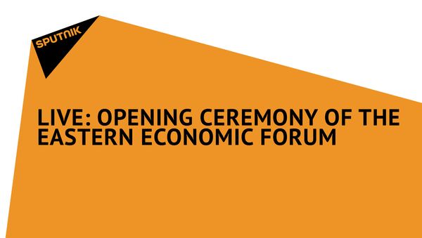 LIVE: Opening Ceremony of the Eastern Economic Forum - Sputnik International