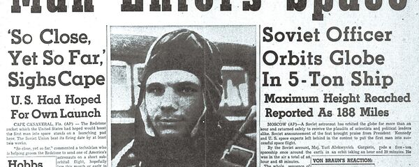 Soviet cosmonaut Yuri Gagarin, the first man to travel into space, hits the headline of the US paper The Huntsville Times on April 12, 1961 Soviet cosmonaut Yuri Gagarin, the first man to travel into space, hits the headline of the US paper The Huntsville Times on April 12, 1961 - Sputnik International
