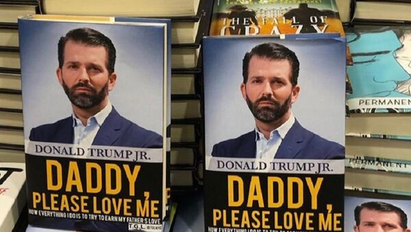 Comedy group swaps Trump Jr. book jacket with fake title: 'Daddy, Please Love Me'  - Sputnik International